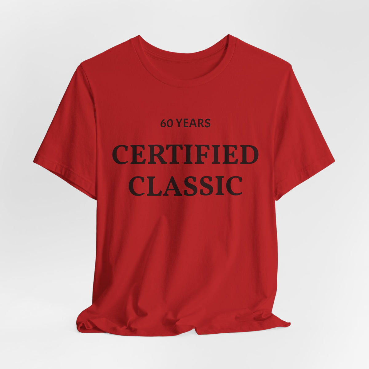 Certified Classic 60 Years T-Shirt