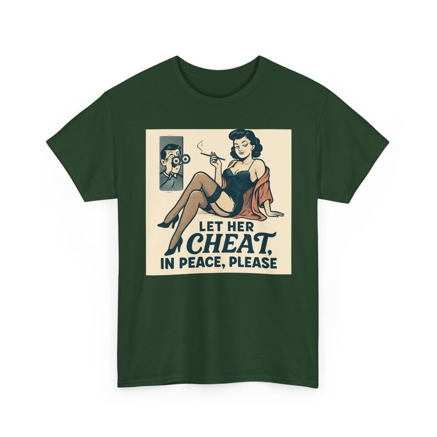 T-Shirt — Vintage Pinup “Let Her Cheat in Peace, Please” Graphic Tee