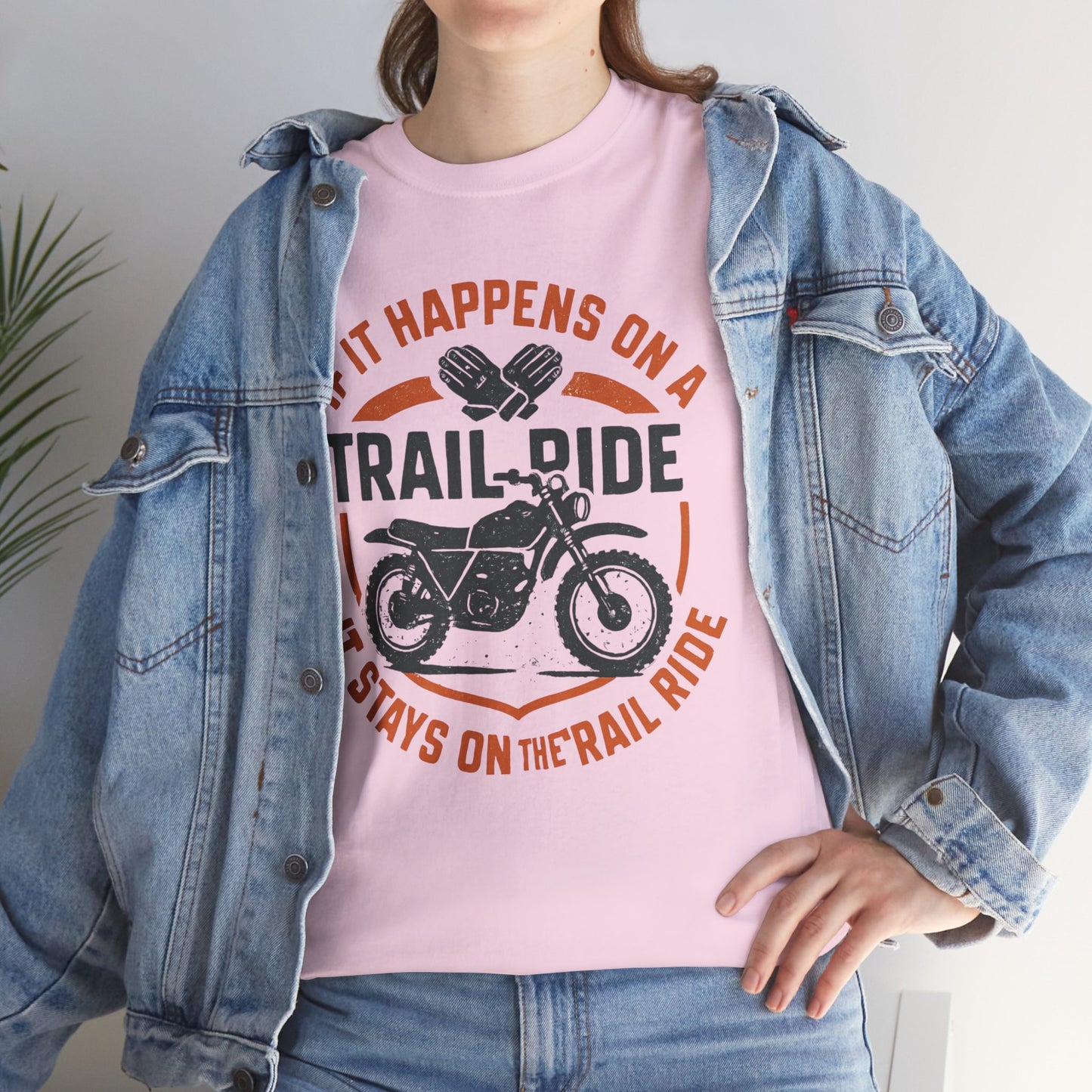 Trail Ride Motorcycle T-Shirt — "If It Happens on a Trail Ride" Biker Tee