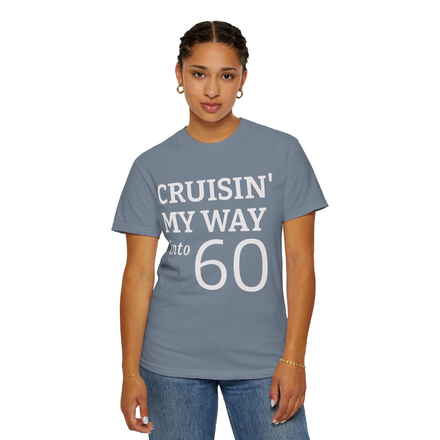 Cruisin' My Way Into 60 T-Shirt — 60th Birthday Tee