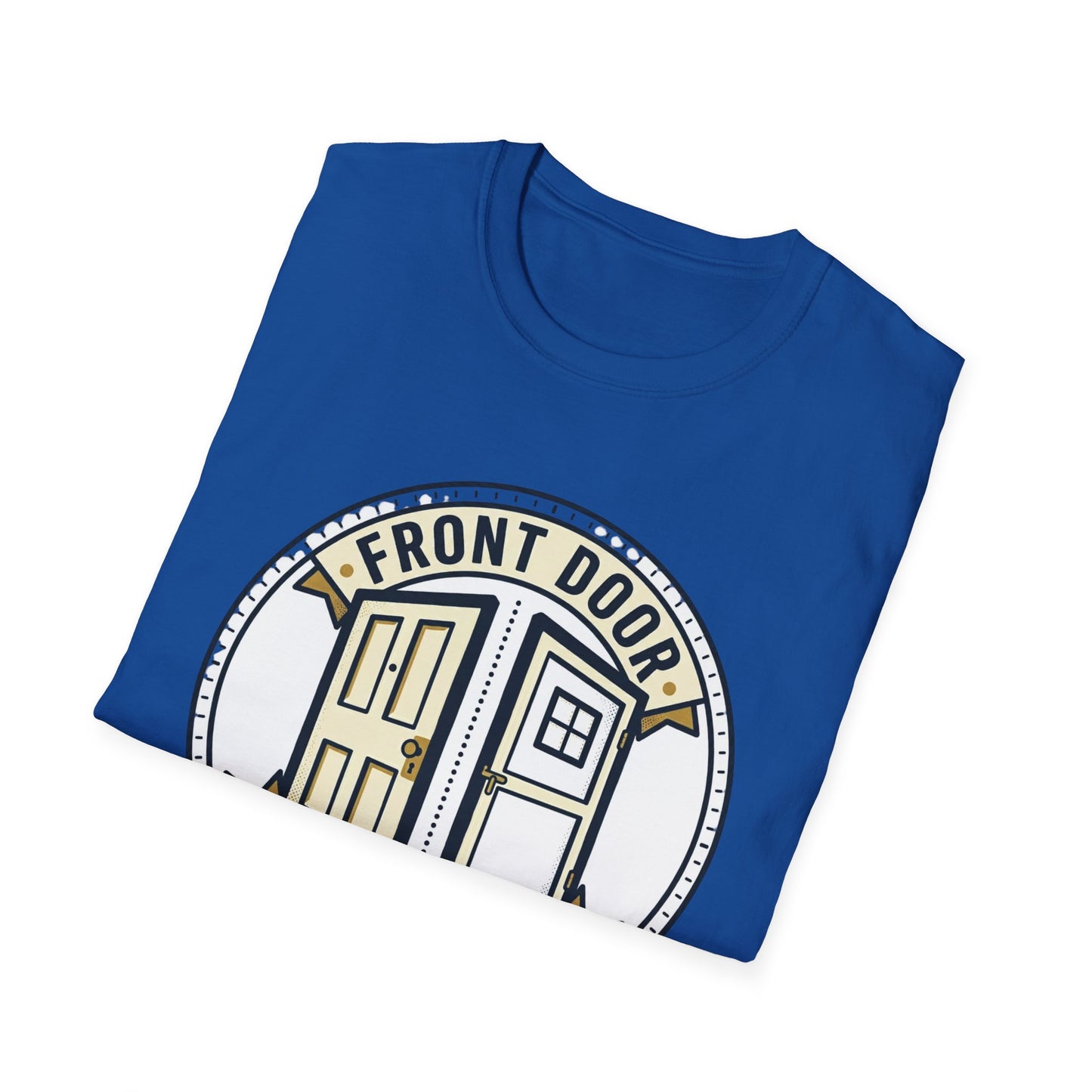 Front Door Back Door T-Shirt — Funny Two Doors Graphic Tee