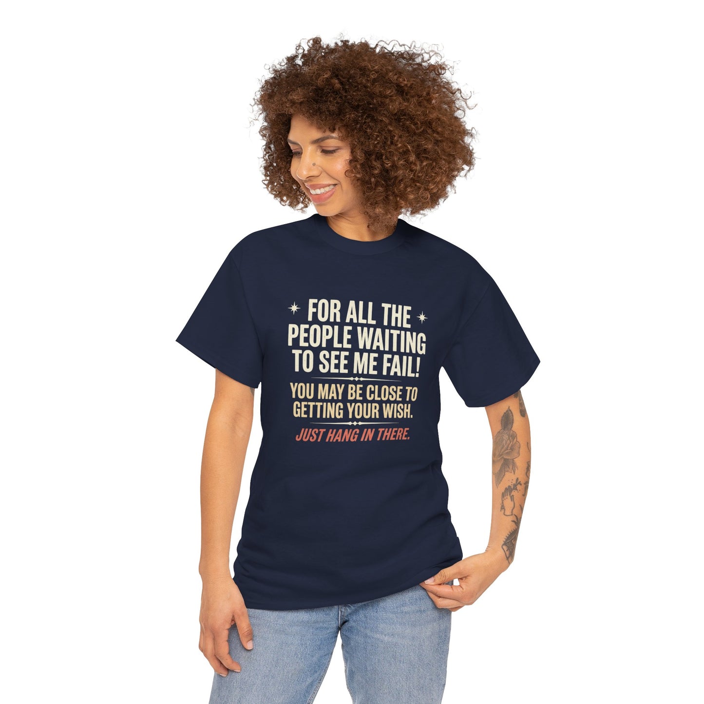 “For All The People Waiting To See Me Fail” Inspirational Shirt-Motivational Graphic Tee —