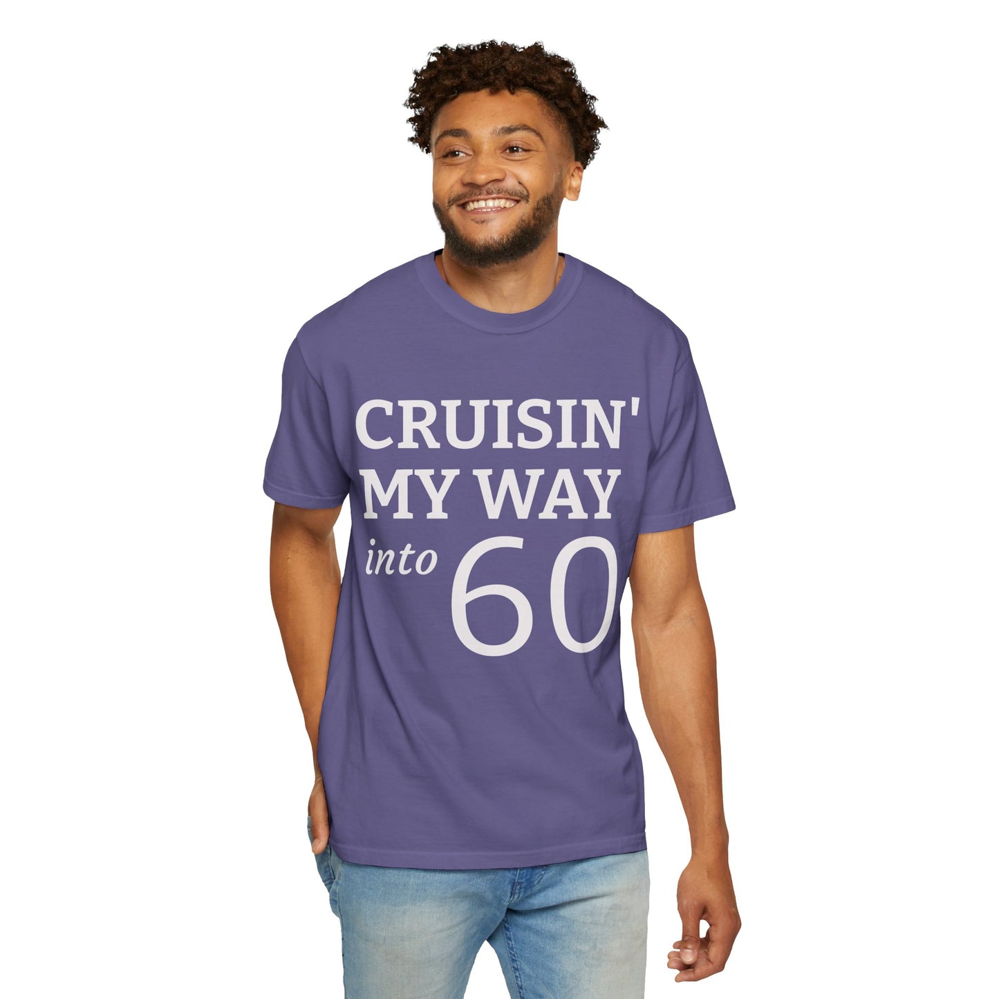 Cruisin' My Way Into 60 T-Shirt — 60th Birthday Tee