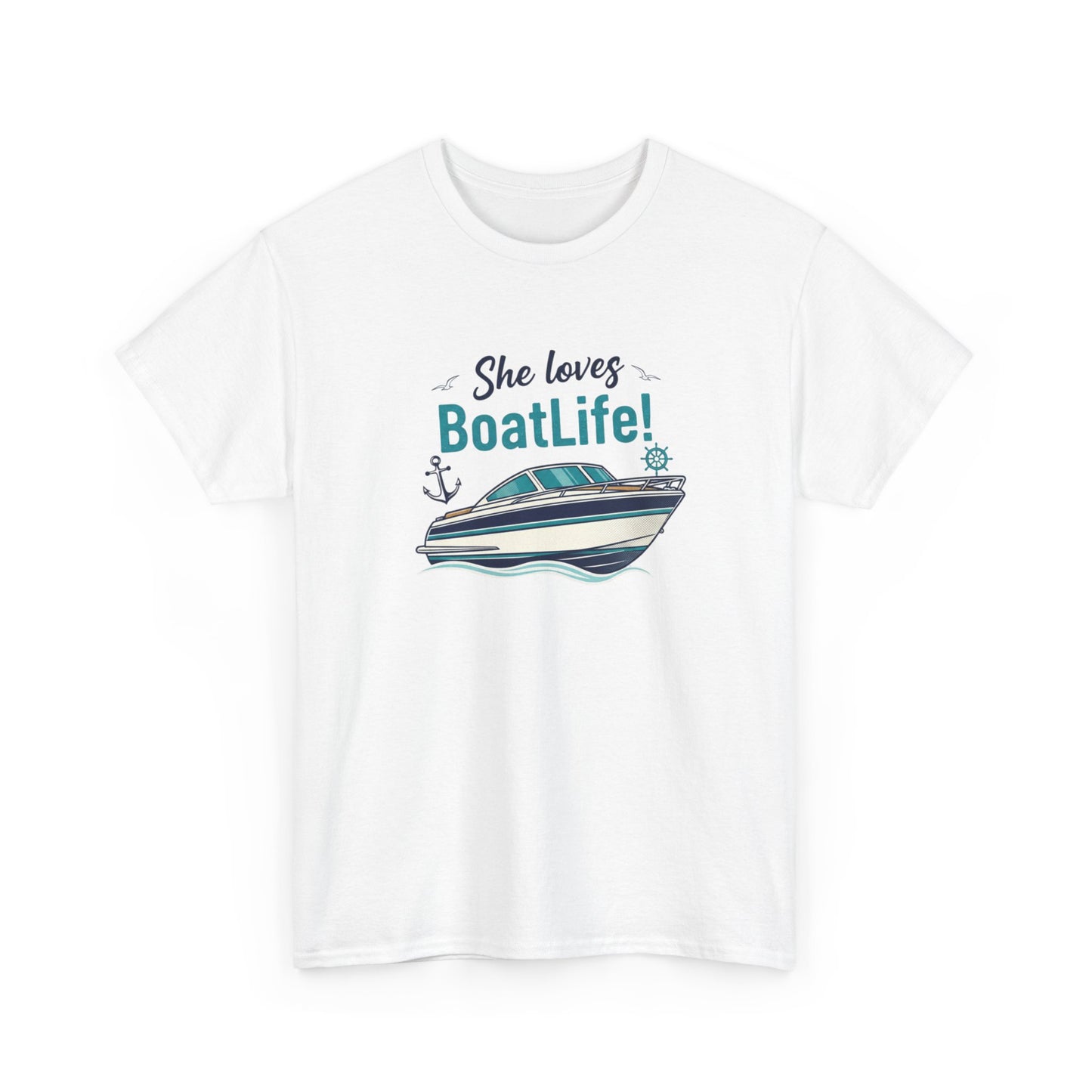 Boat Life T-Shirt — "She Loves BoatLife!" Graphic Tee for Boating Fans