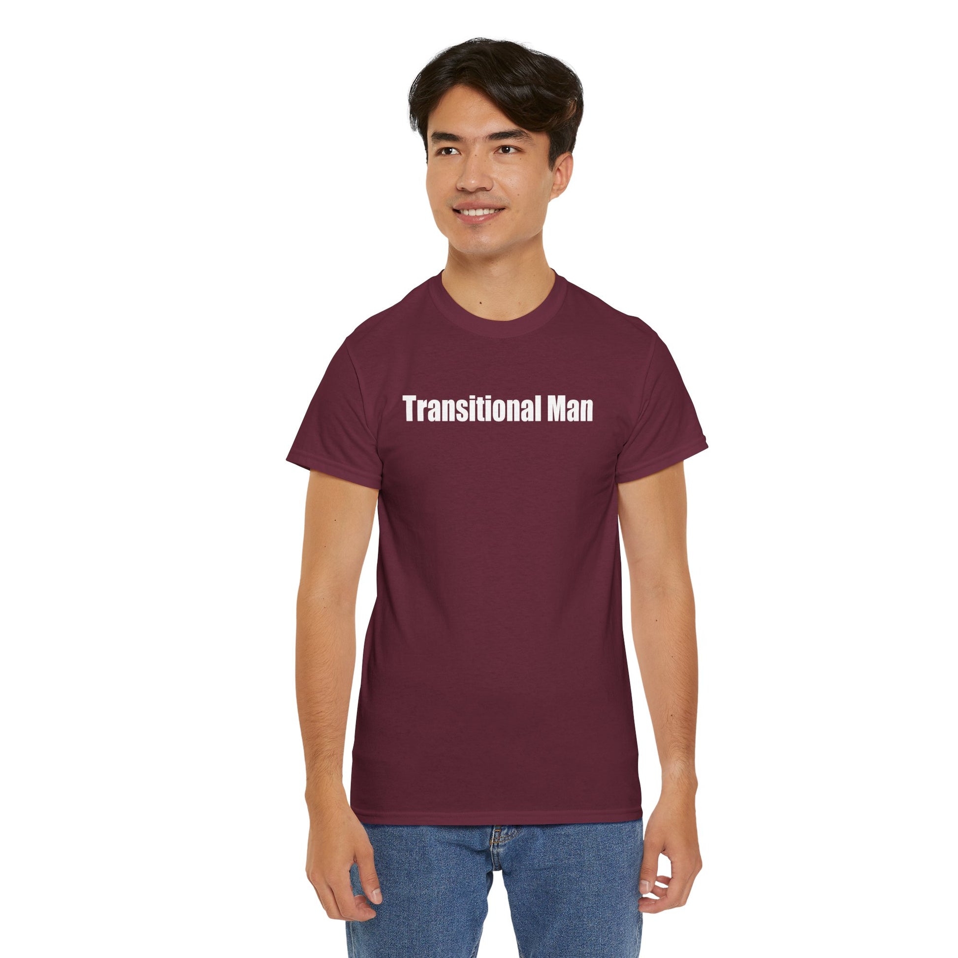 Transitional Man Tee — Bold Text Gender Transition Awareness Shirt Printify