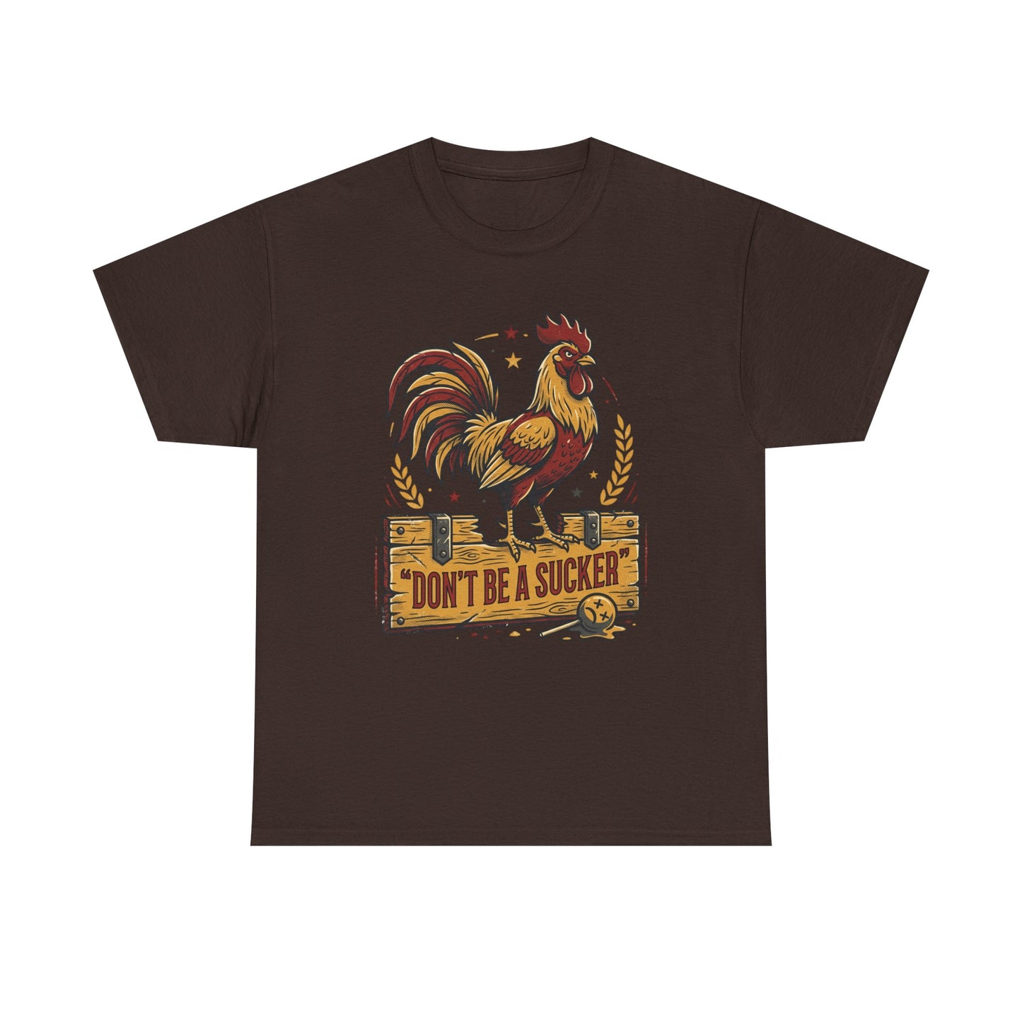 Rooster 'Don't Be a Sucker' Graphic Tee Printify