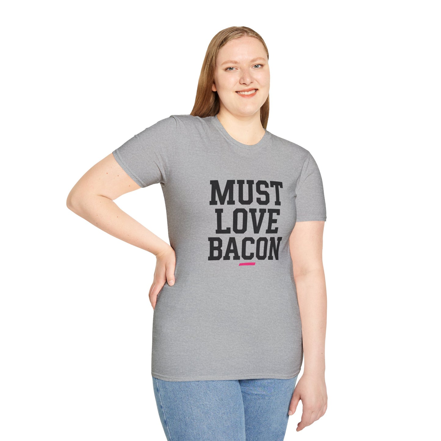 Must Love Bacon T-Shirt — Funny Food Lover Tee for Bacon Fans