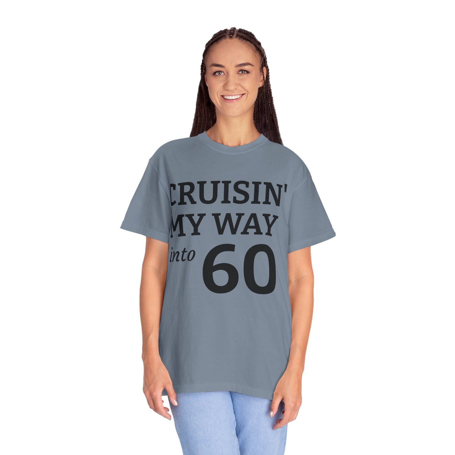 Cruisin' My Way Into 60 T-Shirt — 60th Birthday Tee