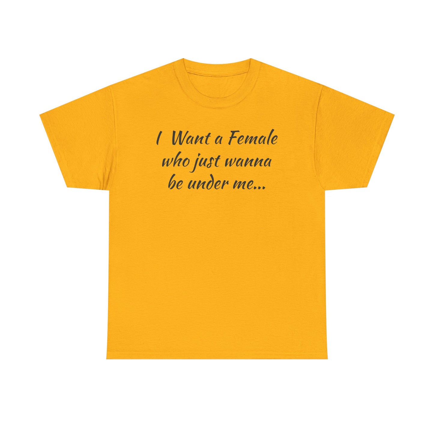 I want a female for me