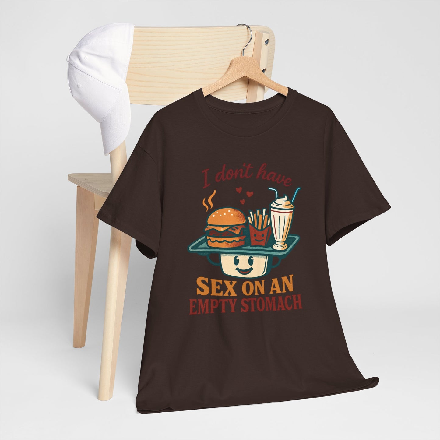 "I Don't Have Sex on an Empty Stomach" Burger & Milkshake Funny T-Shirt