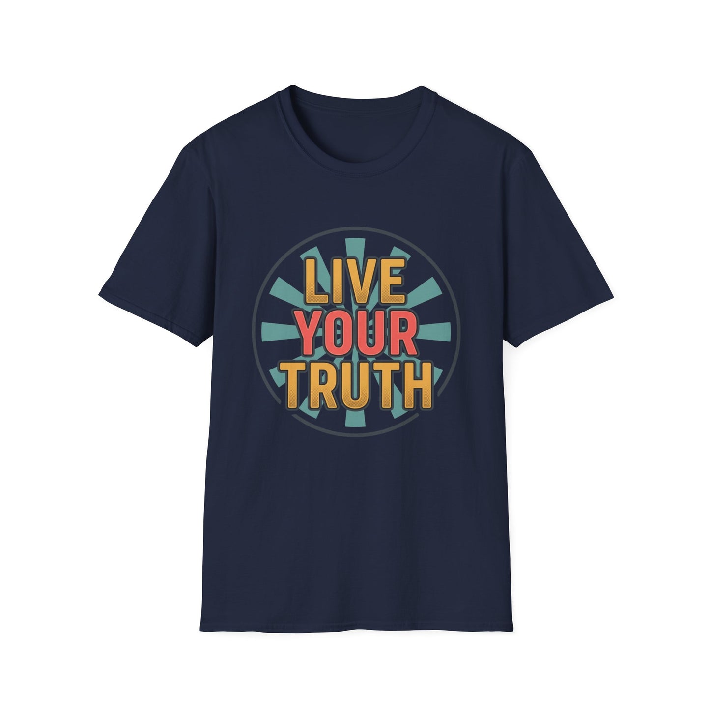 Live Your Truth T-Shirt — Retro Inspirational Graphic Tee