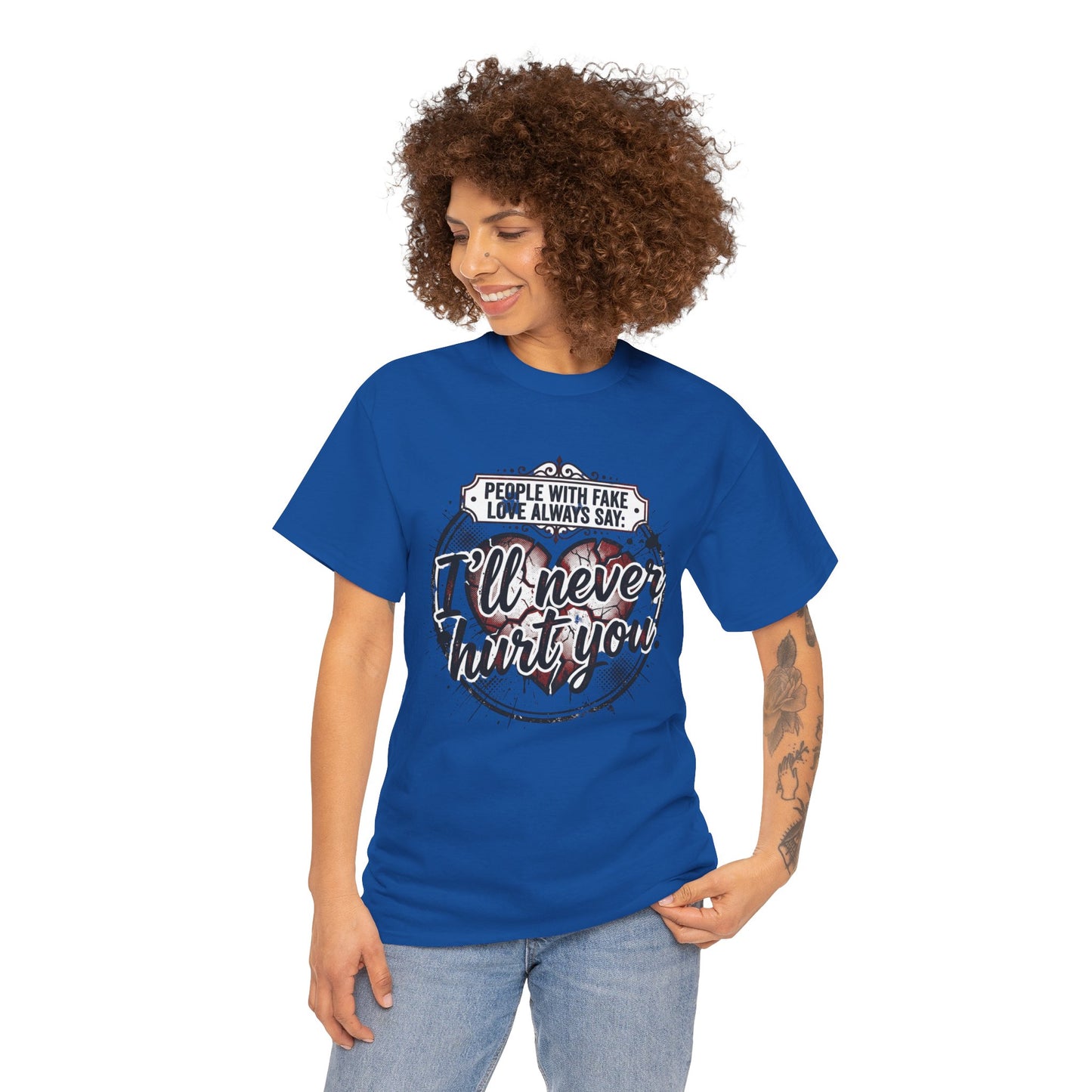 I’ll Never Hurt You Tee — Vintage Heart Quote T-Shirt for Sass & Self-Defense