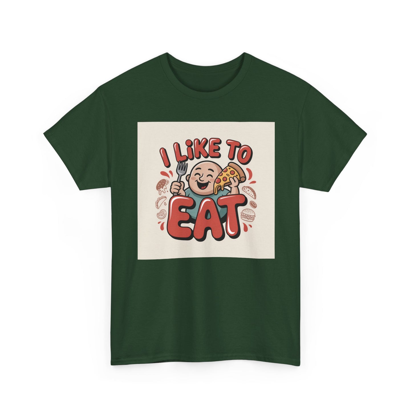 I Like To Eat T-Shirt — Funny Food Lover Graphic Tee