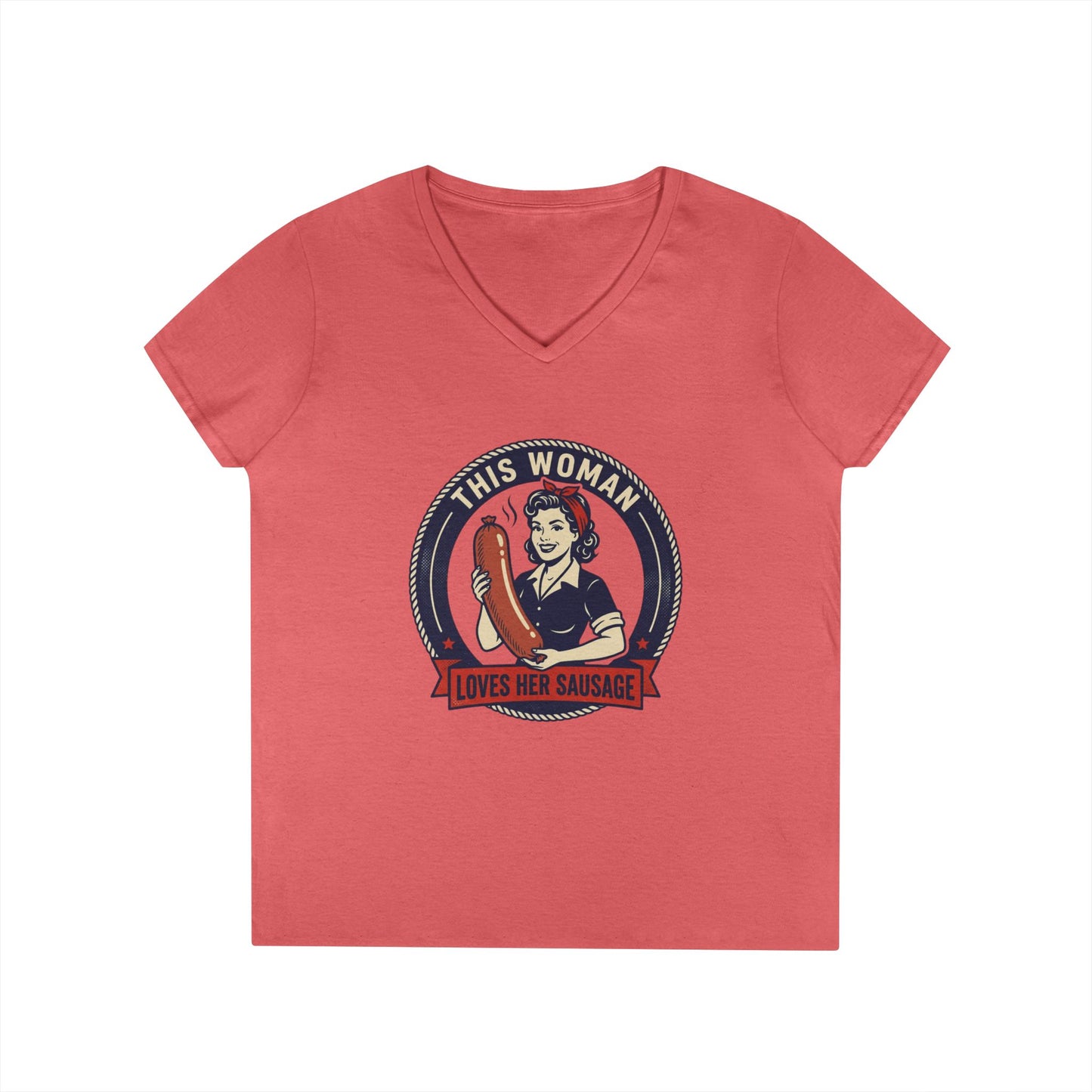 Ladies' V-Neck T-Shirt — "This Woman Loves Her Sausage" Retro Graphic Tee