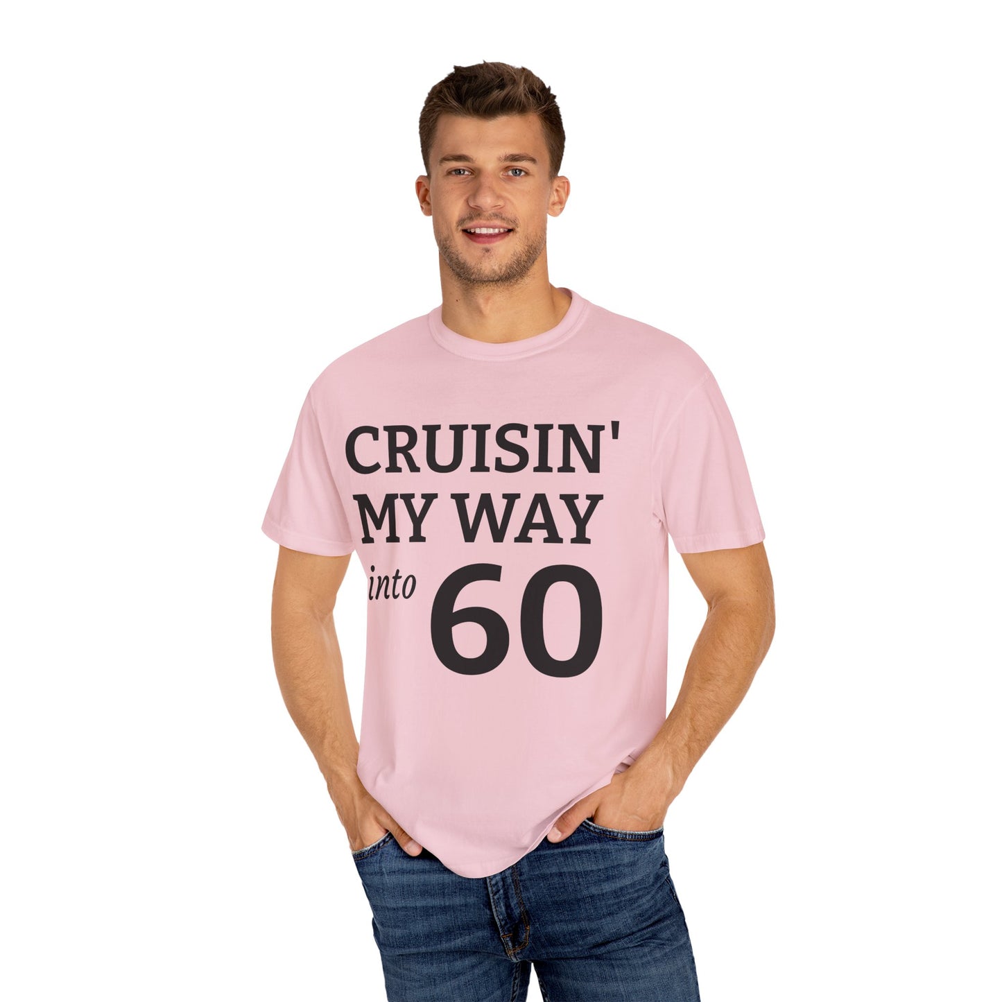 Cruisin' My Way Into 60 T-Shirt — 60th Birthday Tee