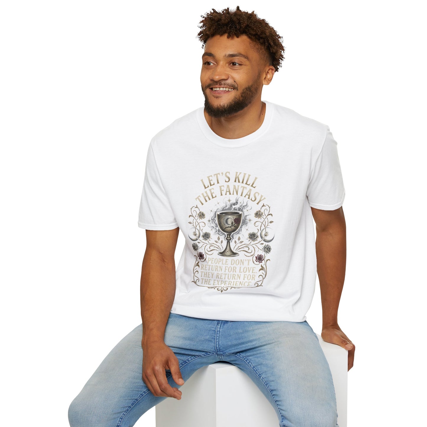 Let's Kill the Fantasy T‑Shirt — Dark Gothic Chalice Design