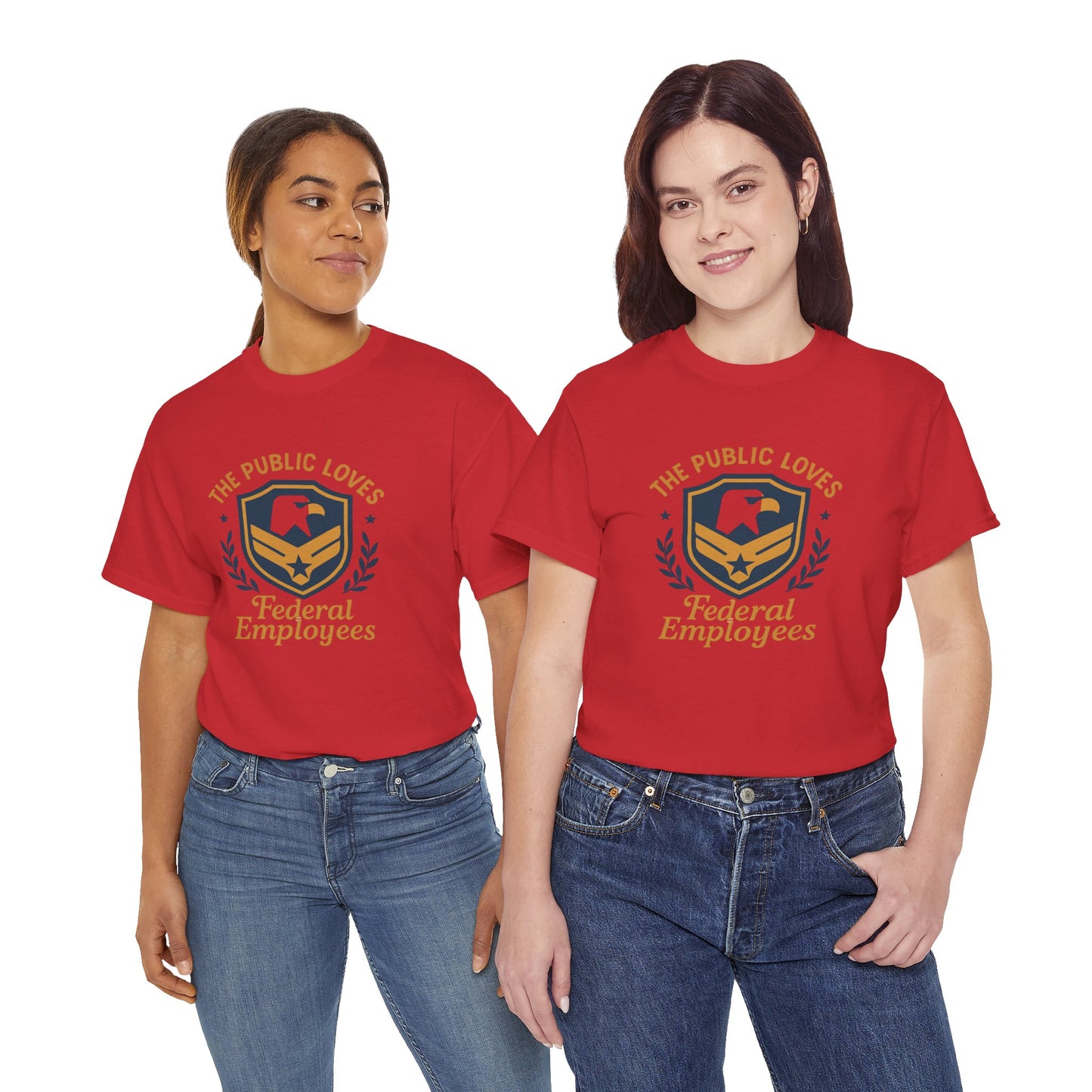 Federal Employees Tee – “The Public Loves Federal Employees” Patriotic Badge Shirt