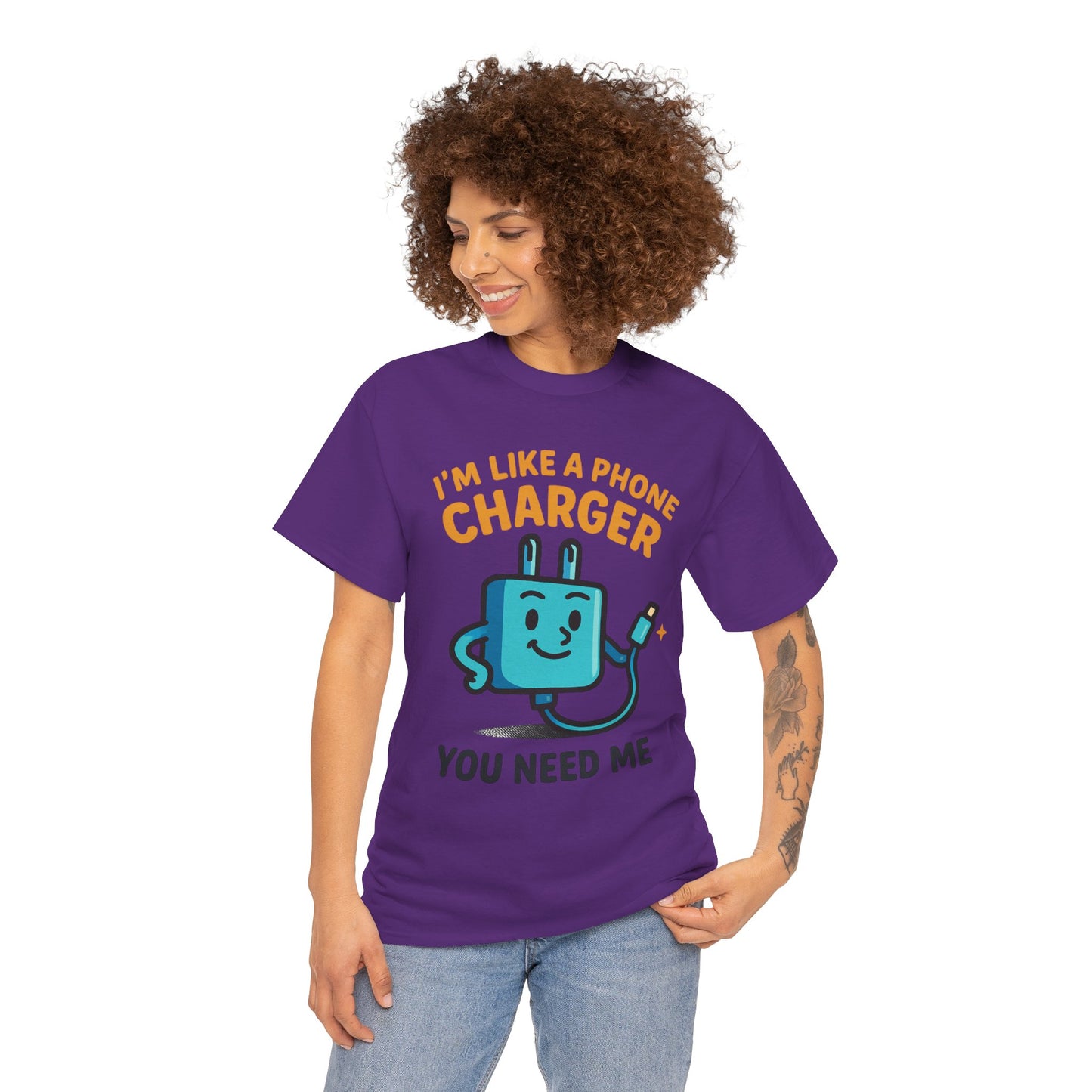 I’m Like a Phone Charger T-Shirt – Cute Tech Pun Tee (“You Need Me”)