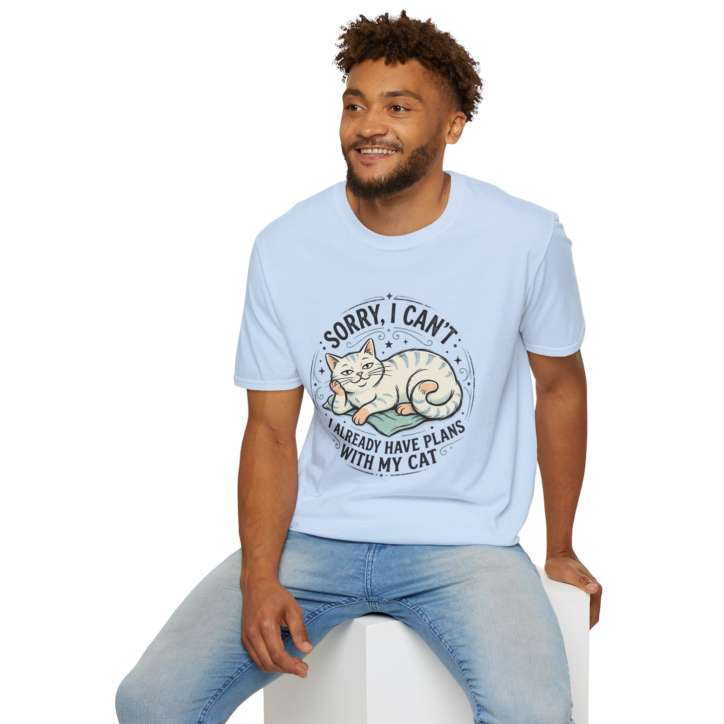 "Sorry, I Can’t — I Already Have Plans With My Cat" Cute Cat Graphic Tee