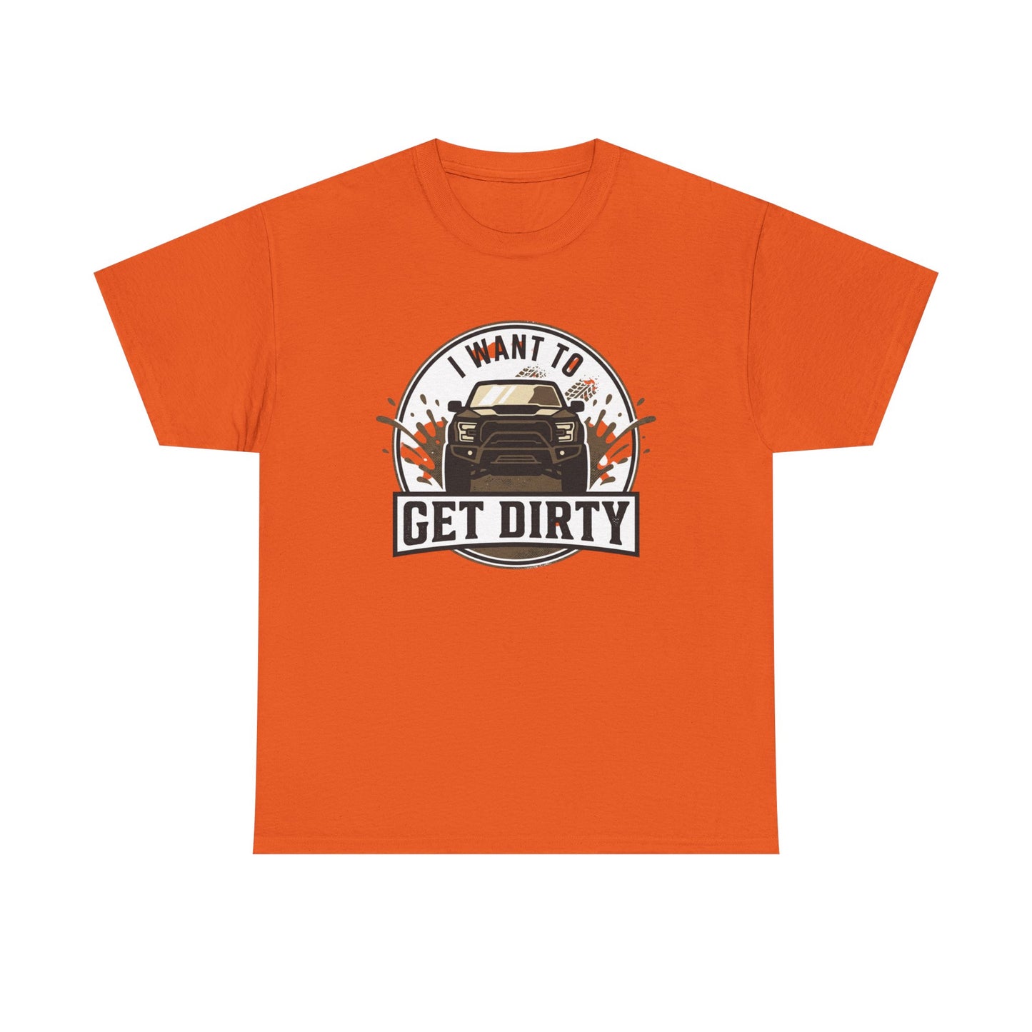 Get Dirty Truck Tee — Off-Road Adventure Graphic T-Shirt