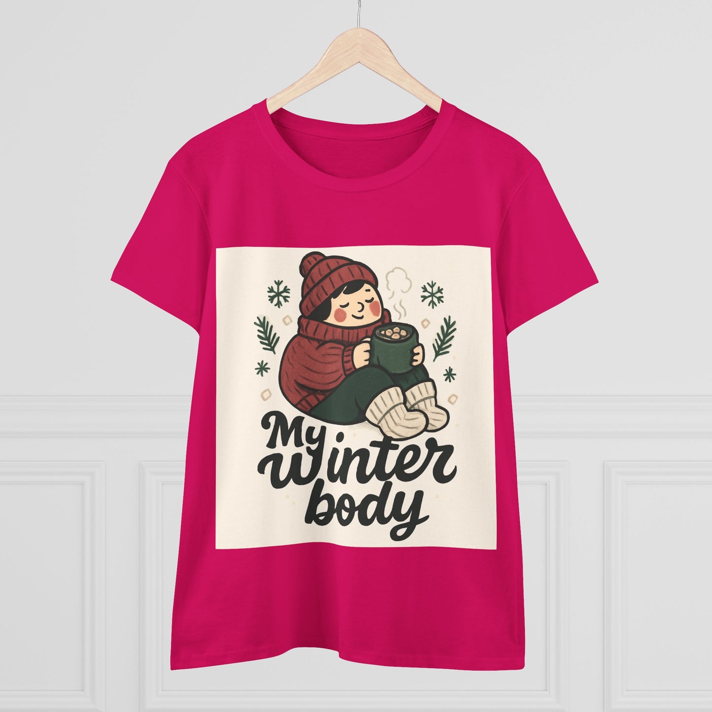 My Winter Body Women's Tee — Cozy Hot Cocoa Graphic T-Shirt