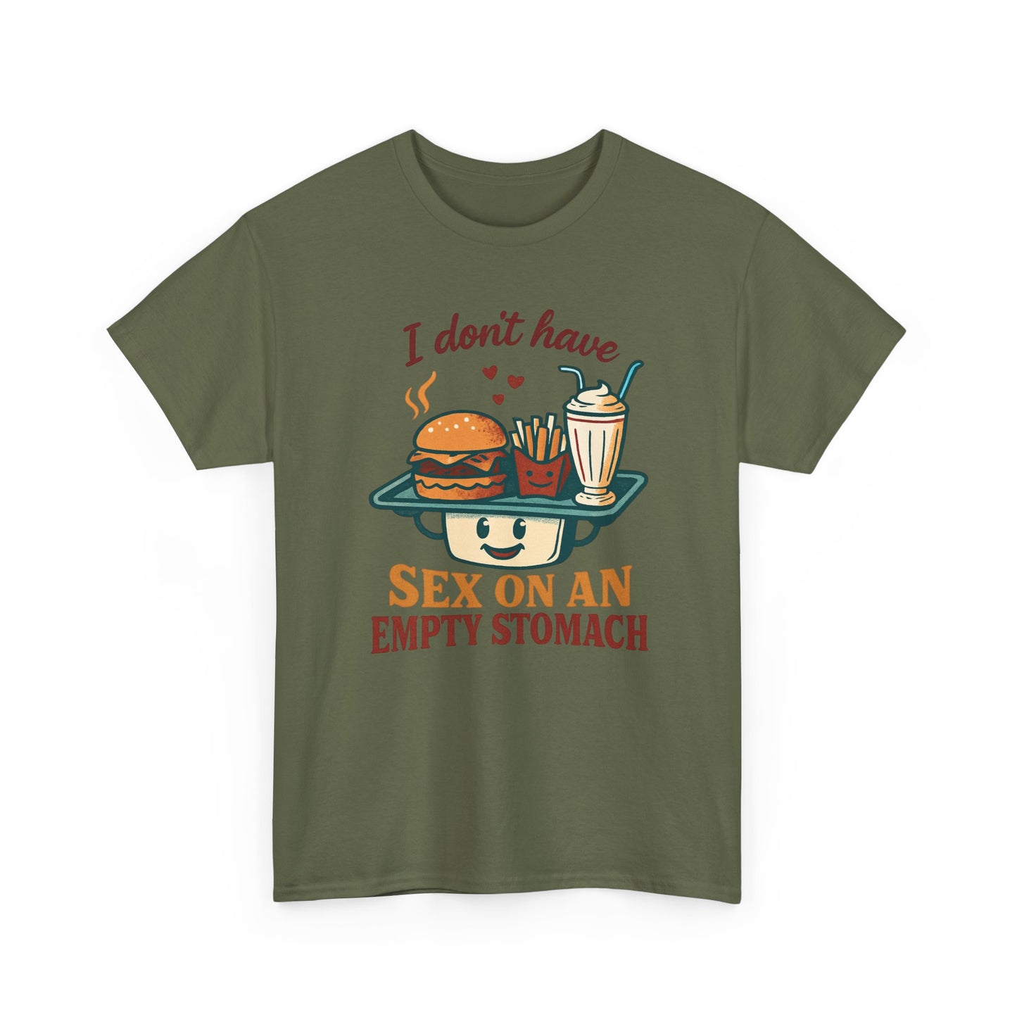 "I Don't Have Sex on an Empty Stomach" Burger & Milkshake Funny T-Shirt