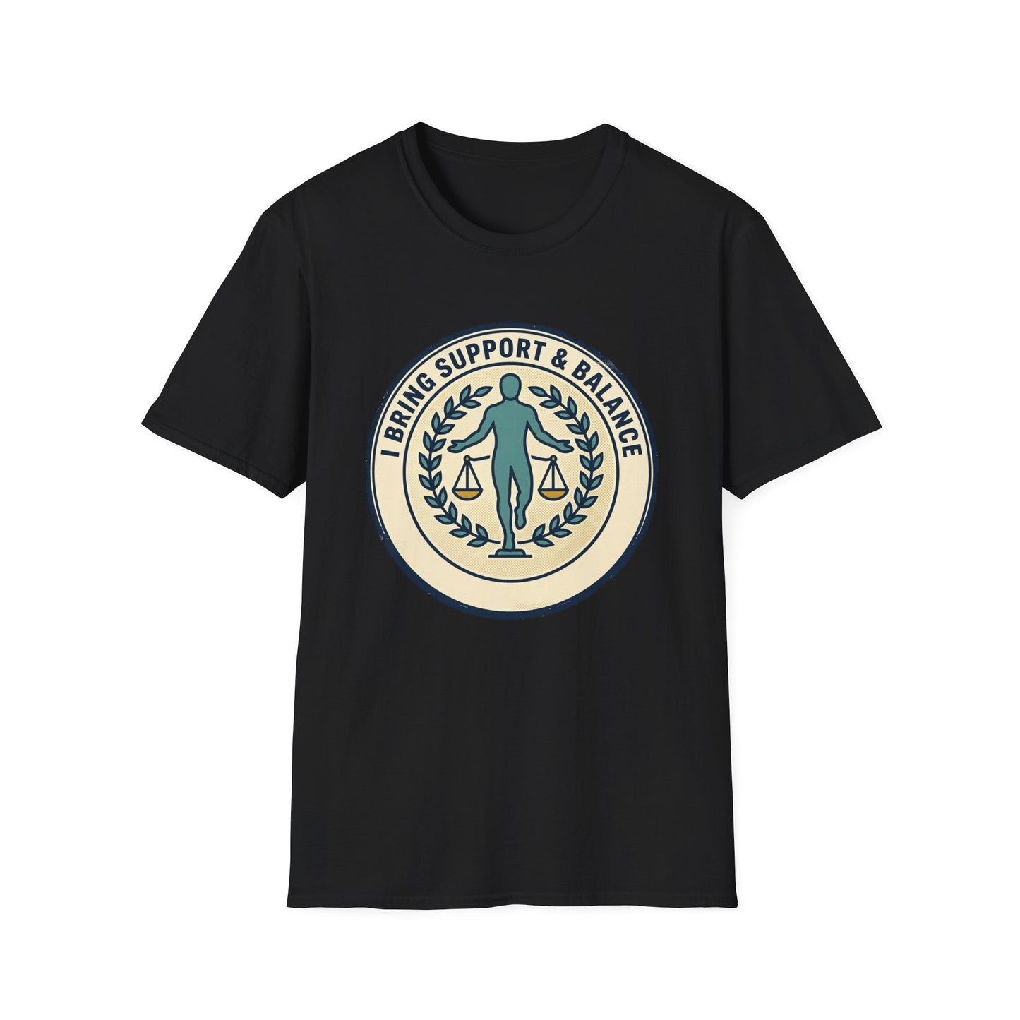I Bring Support & Balance Graphic Tee-Balance & Support T-Shirt