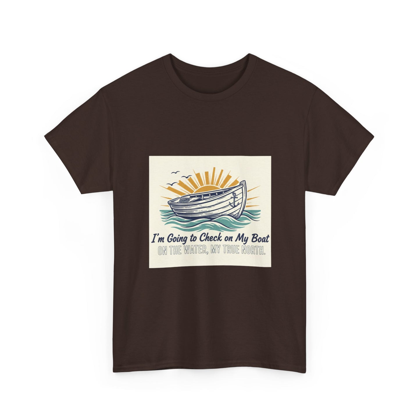 Boat T-Shirt — "I'm Going to Check on My Boat" Vintage Nautical Tee