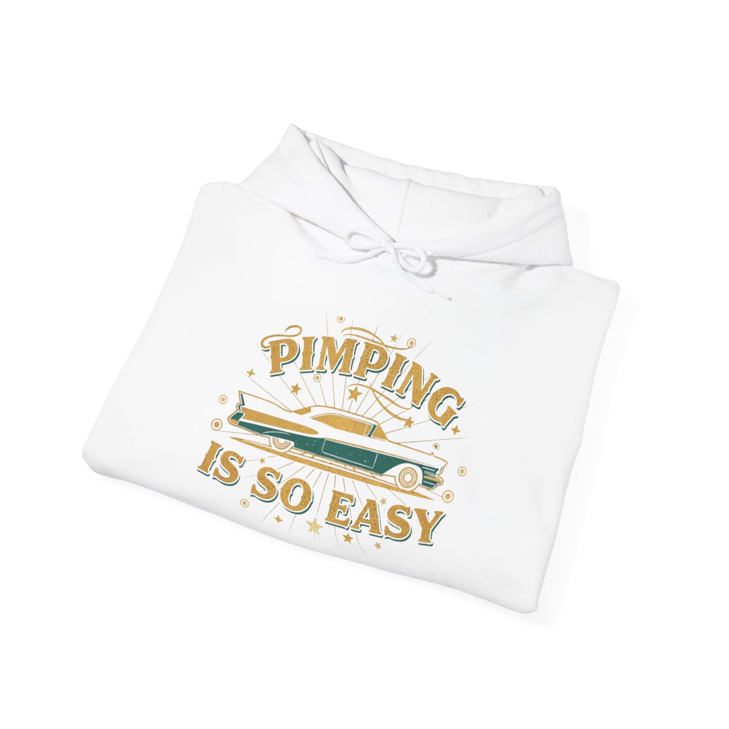 Hoodie — "Pimping Is So Easy" Vintage Lowrider Graphic Hoodie