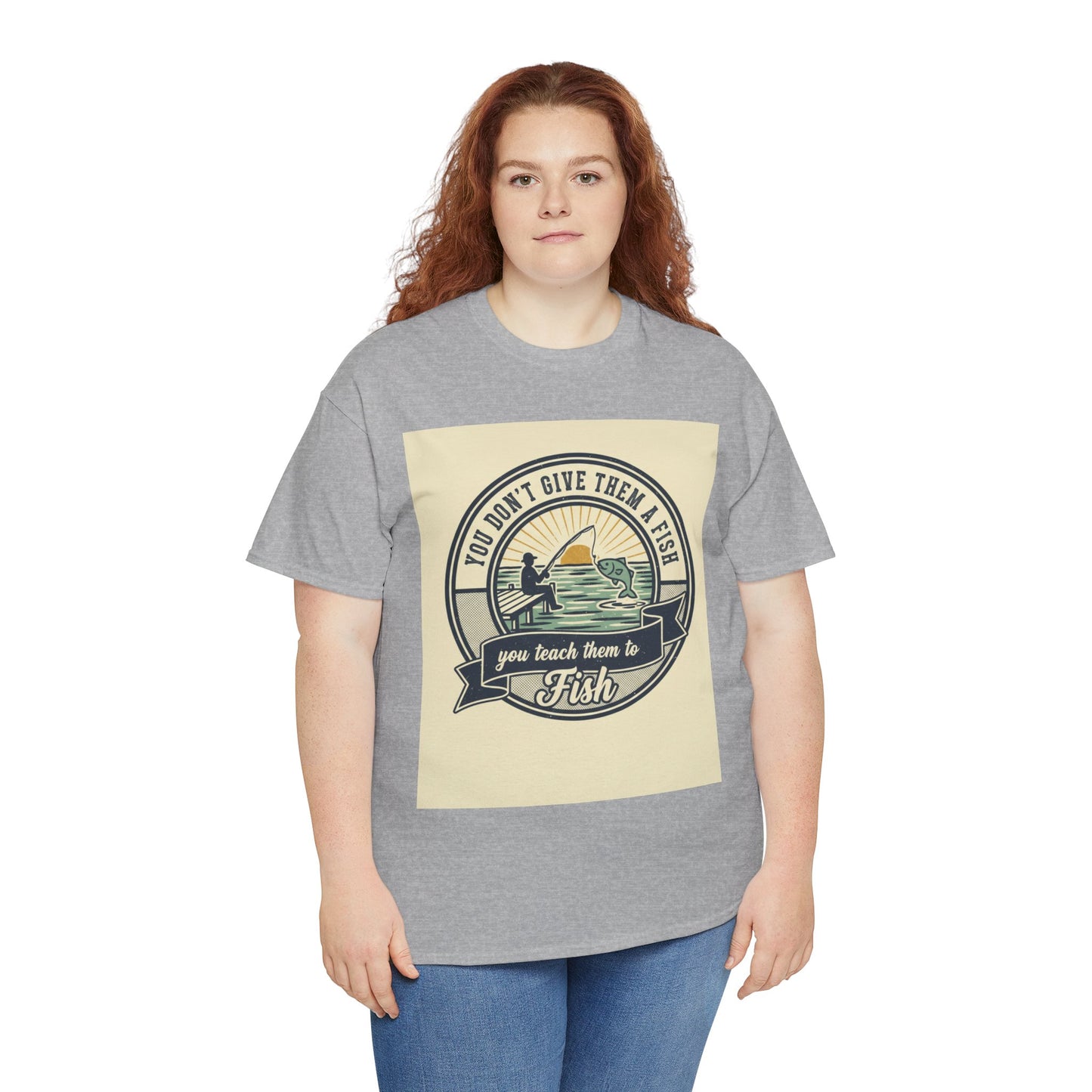 Fishing Vintage Badge T-Shirt — "You Don’t Give Them a Fish, You Teach Them to Fish" Graphic Tee