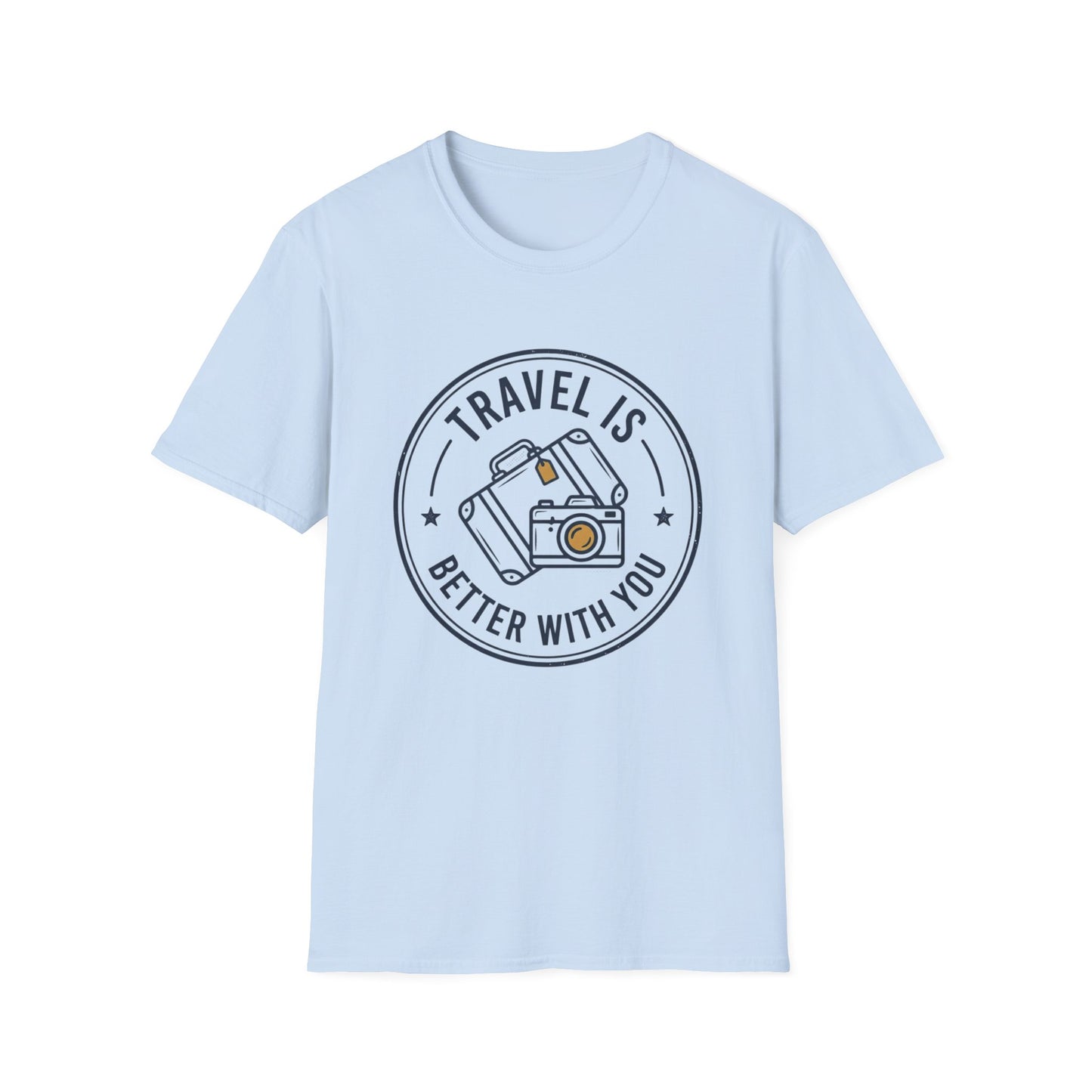 Travel Is Better With You T‑Shirt — Travel Lovers Graphic Tee