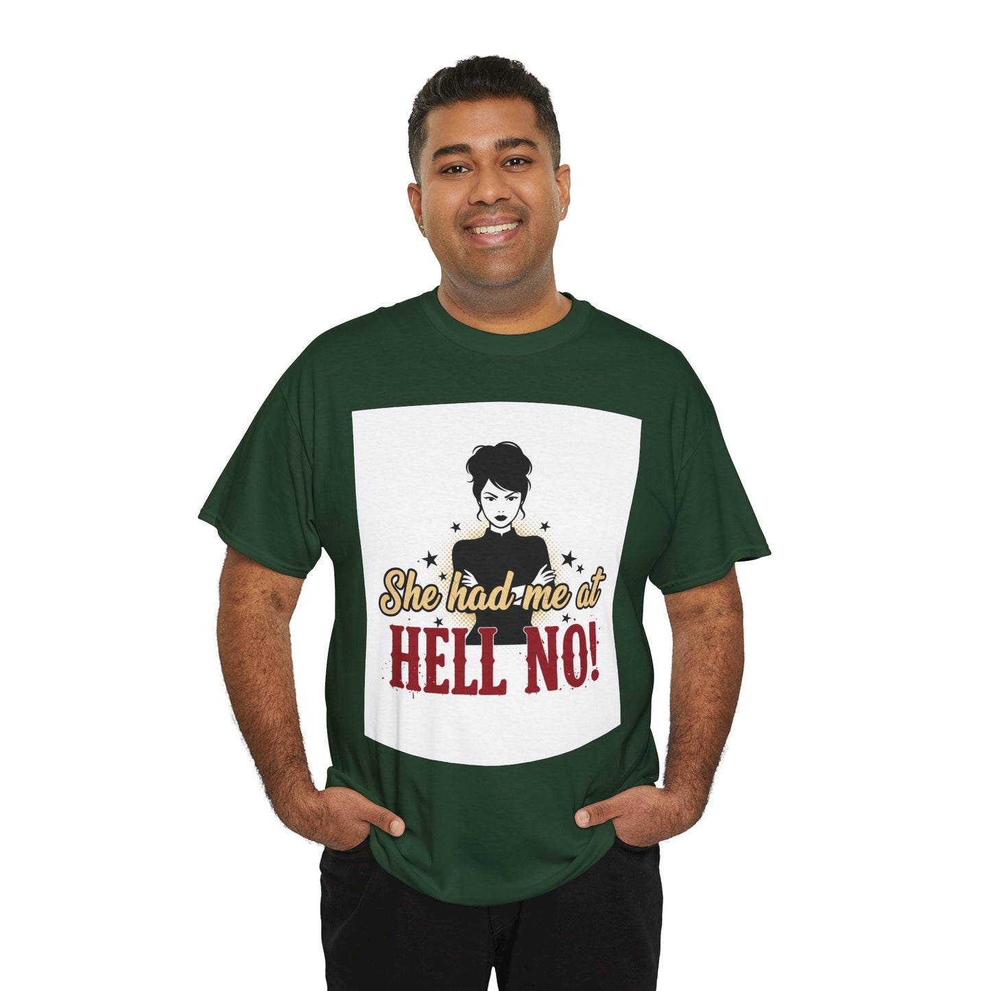 She Had Me At Hell No! Tee – Sassy Retro Graphic T-Shirt