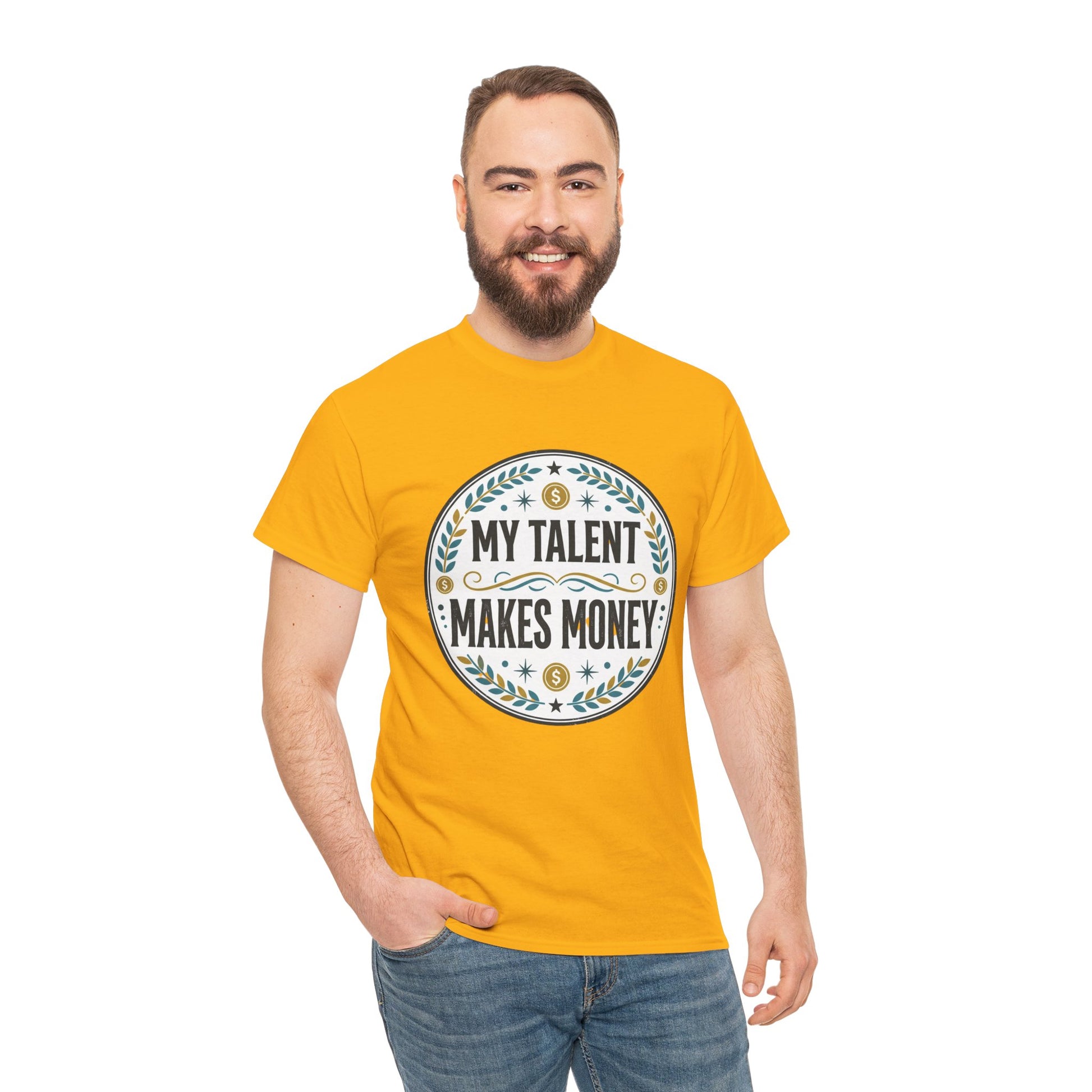 My Talent Makes Money T-Shirt — Inspirational Hustle Graphic Tee Printify