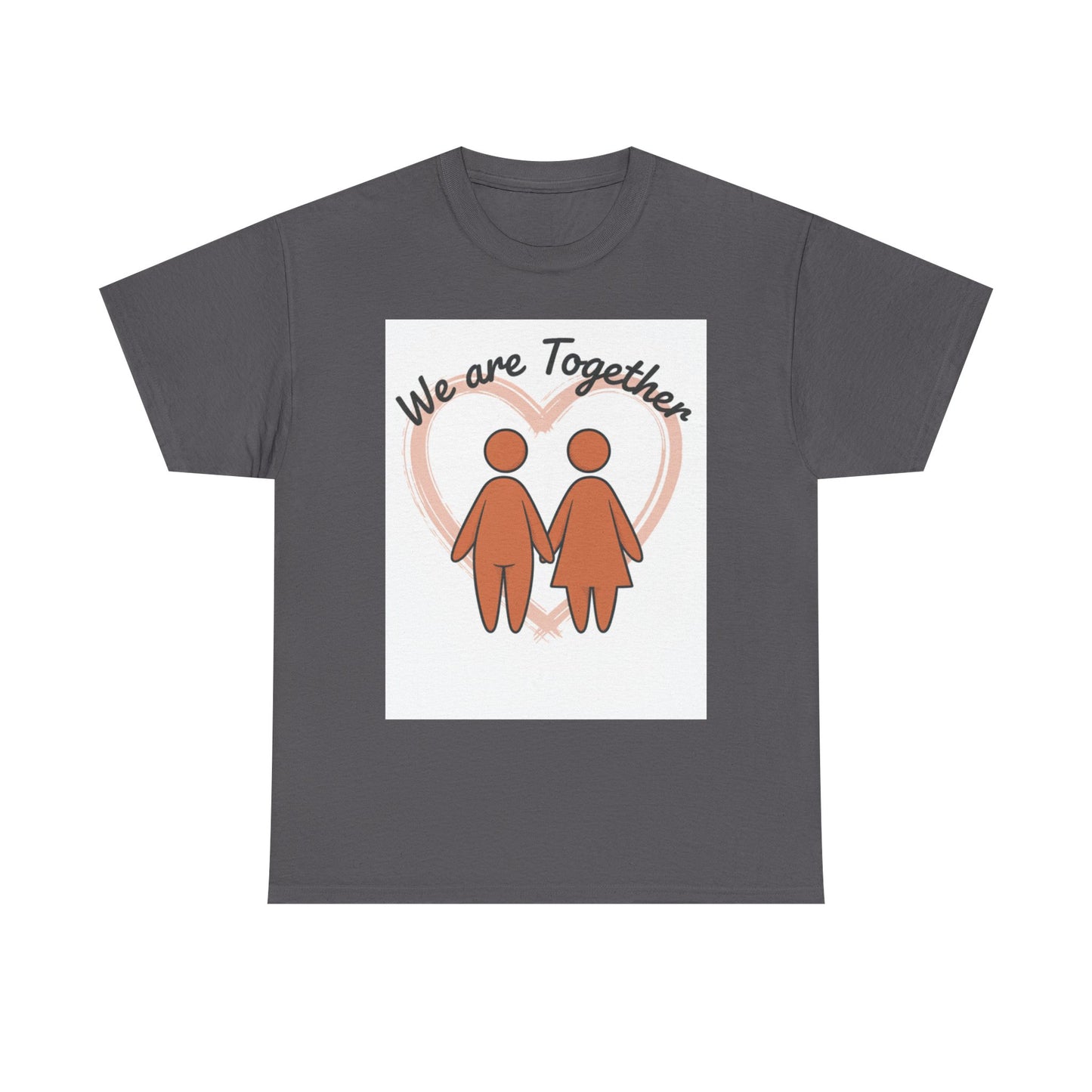 We Are Together Couple Tee — Matching Relationship T-Shirt