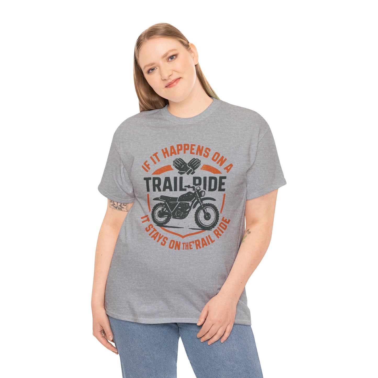 Trail Ride Motorcycle T-Shirt — "If It Happens on a Trail Ride" Biker Tee