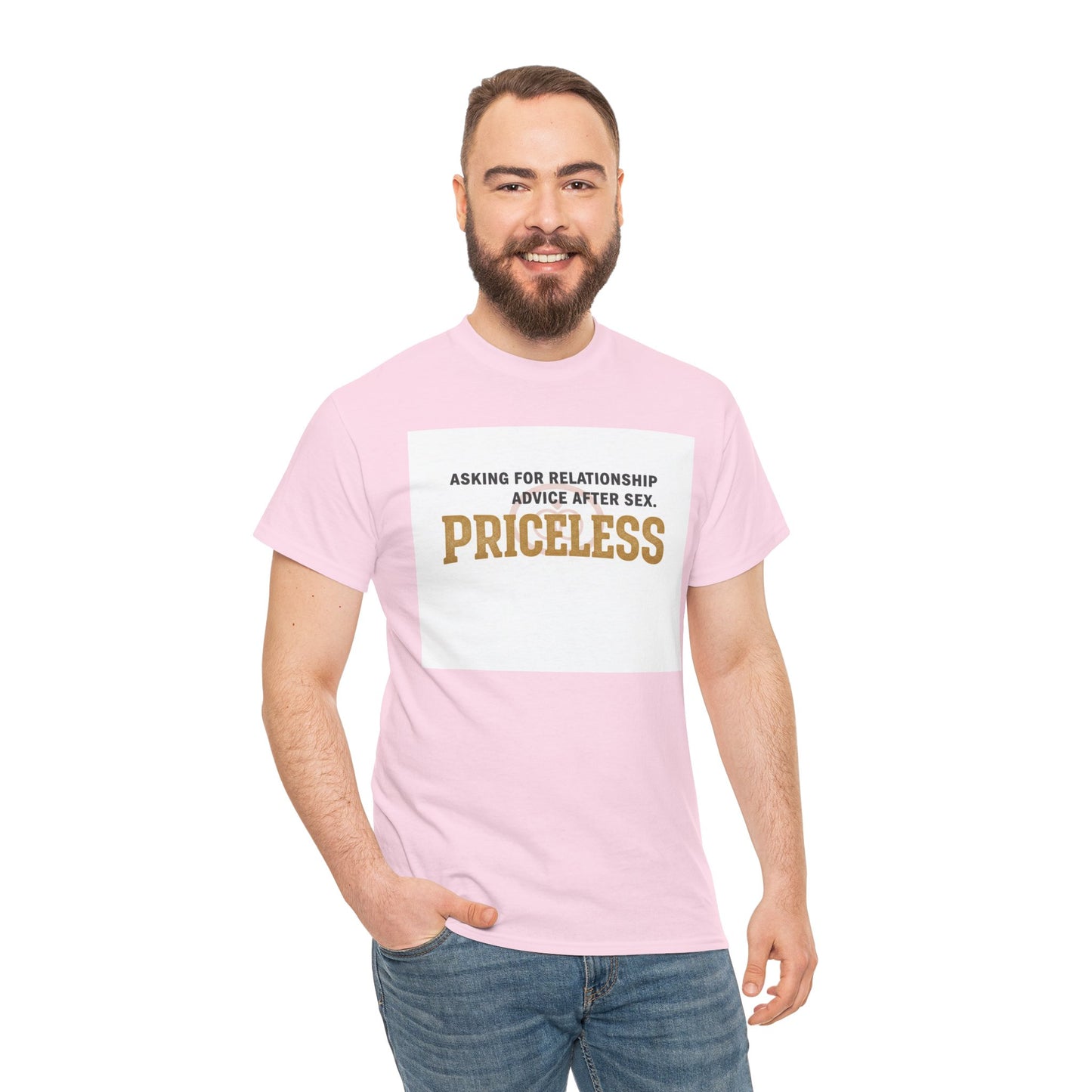 Priceless Funny Graphic Tee — "Asking for Relationship Advice After Sex" Casual Cotton Shirt