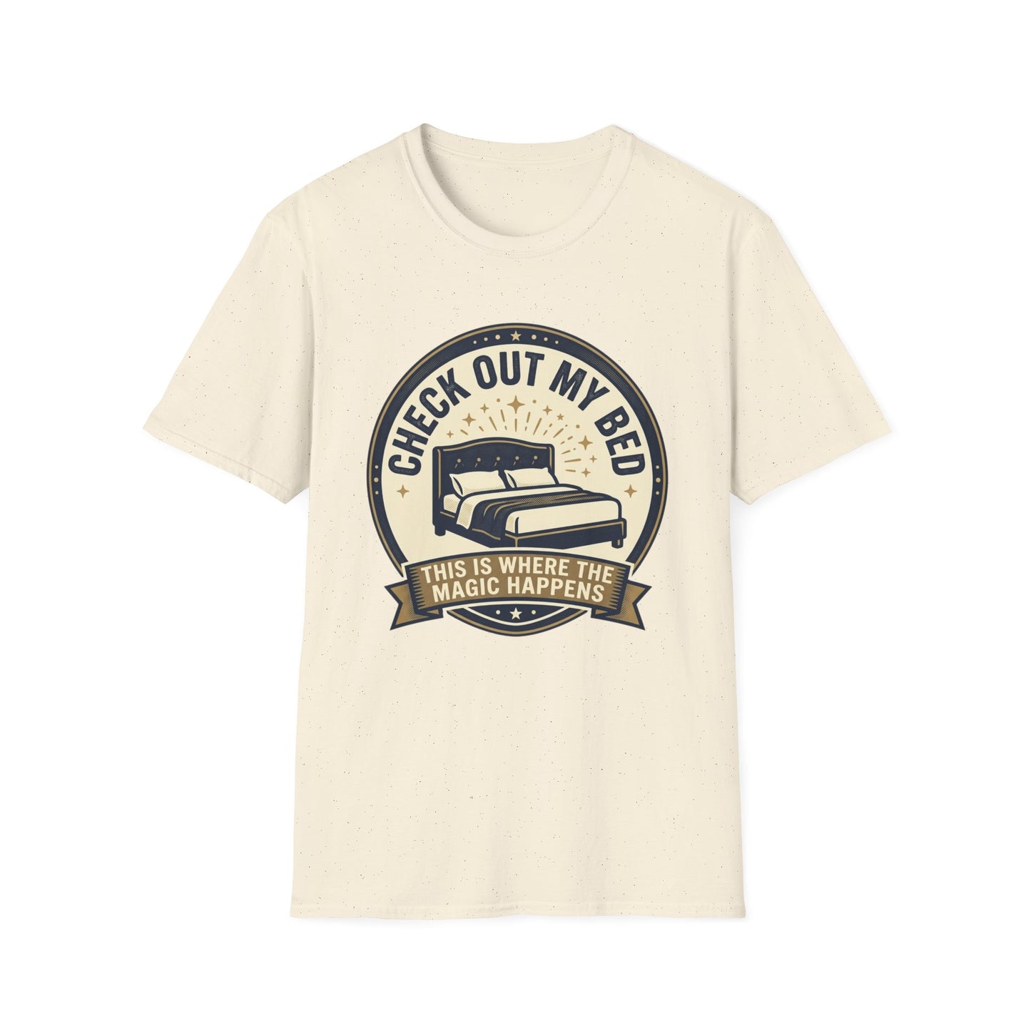 Check Out My Bed T-Shirt – “This Is Where The Magic Happens” Vintage Graphic Tee