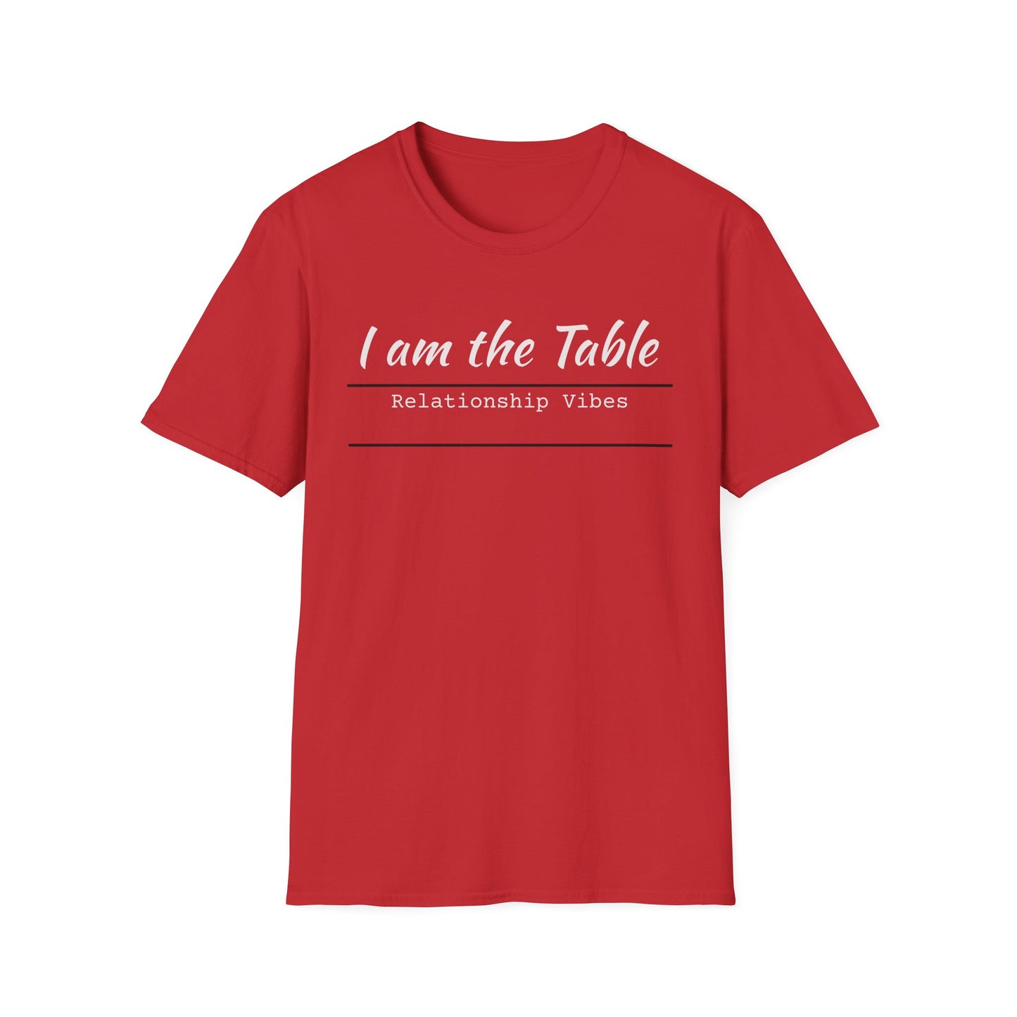 I am the Table