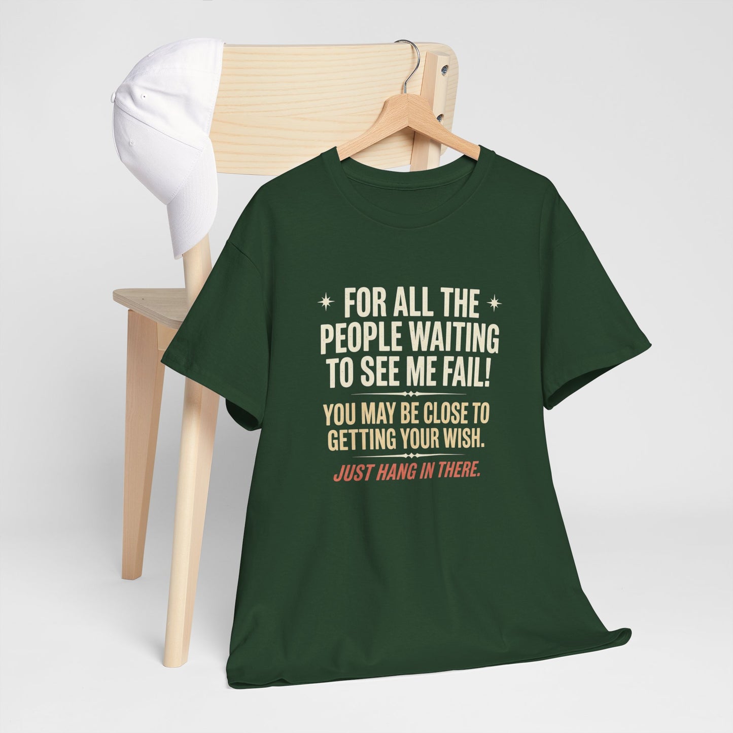 “For All The People Waiting To See Me Fail” Inspirational Shirt-Motivational Graphic Tee —
