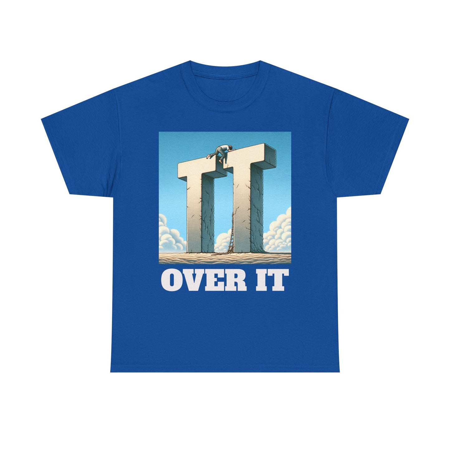 OVER IT