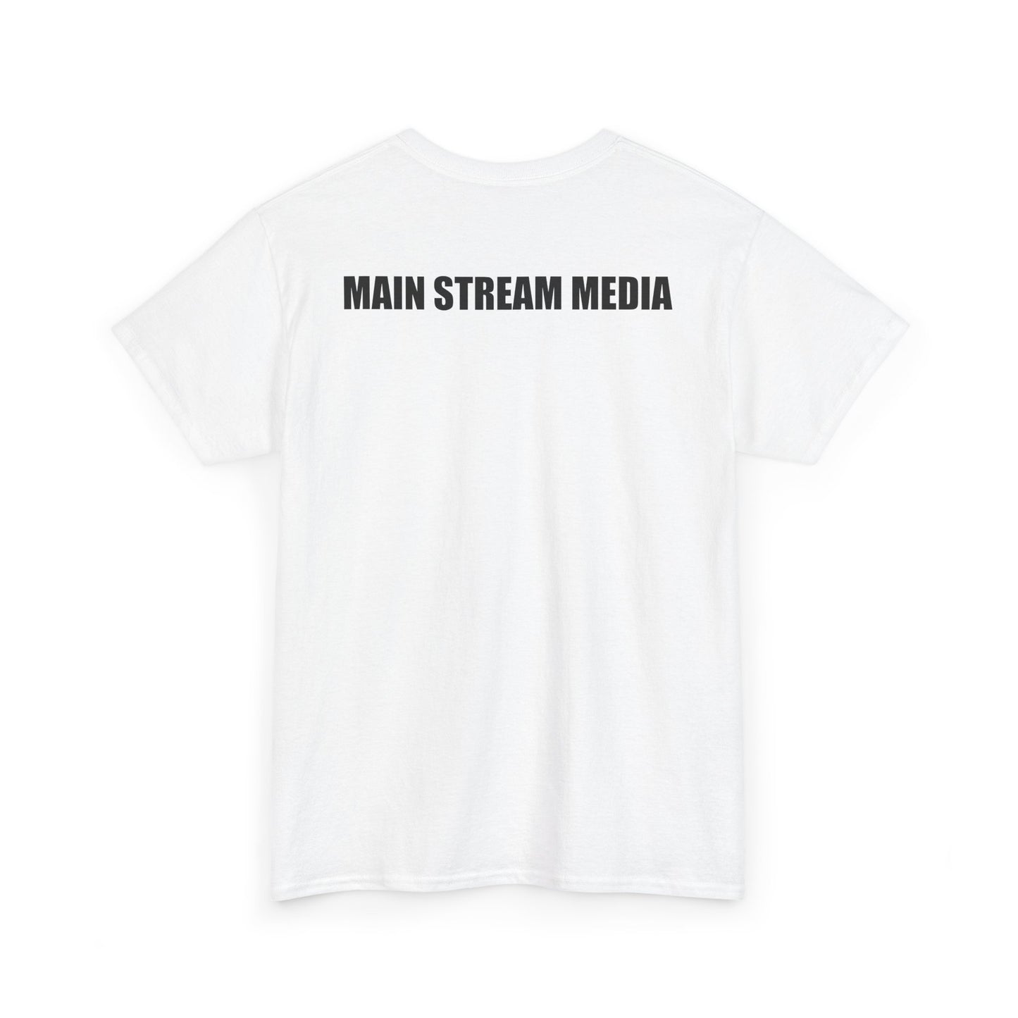 Main Stream Media Tee — Minimalist Satire Graphic T-Shirt