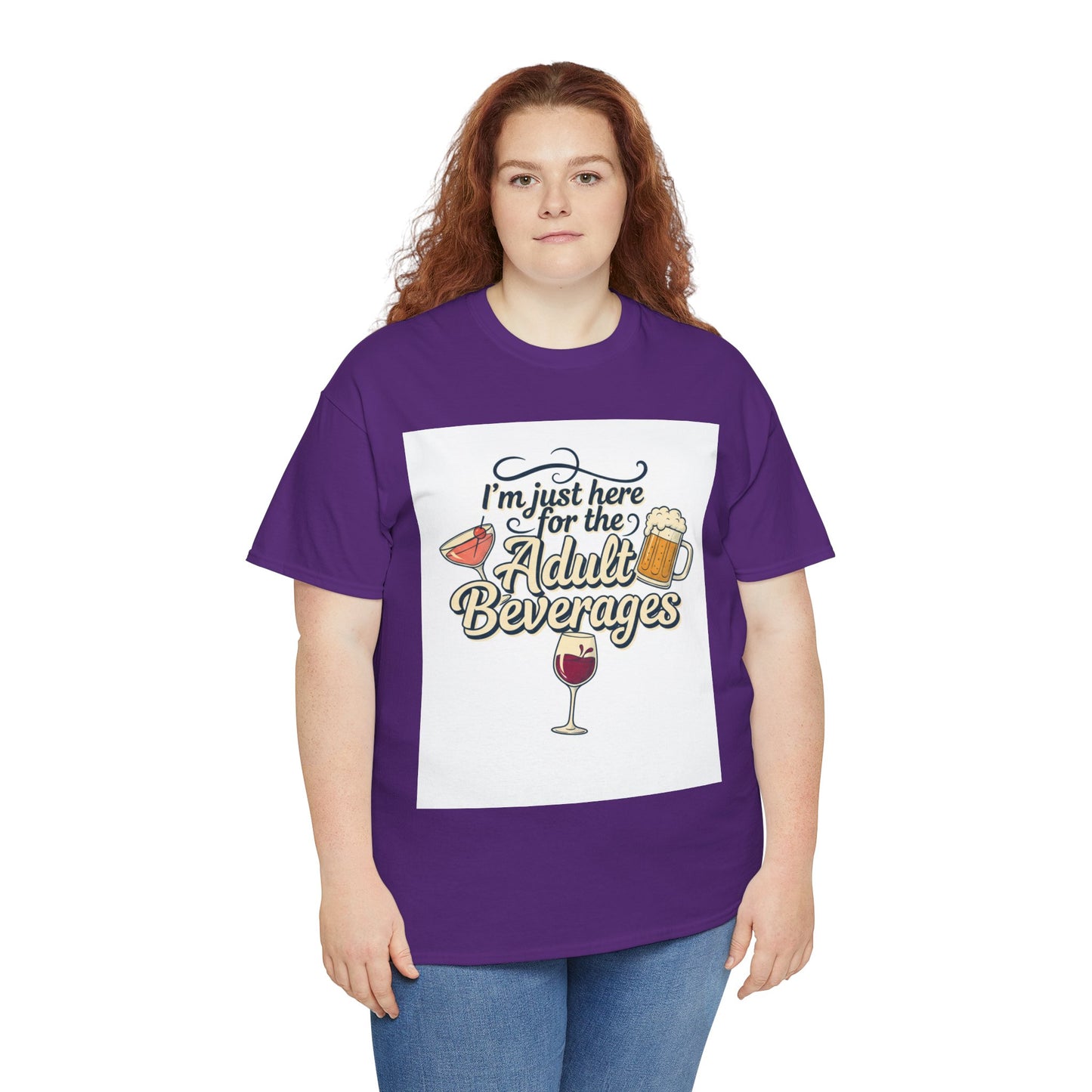 T-Shirt — "I'm Just Here for the Adult Beverages" Funny Wine & Beer Tee
