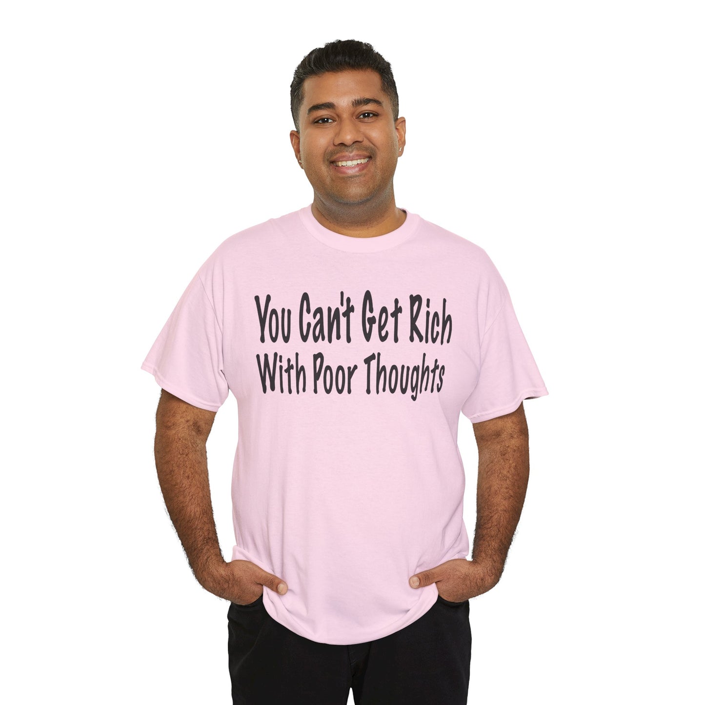 You Can't Get Rich With Poor Thoughts