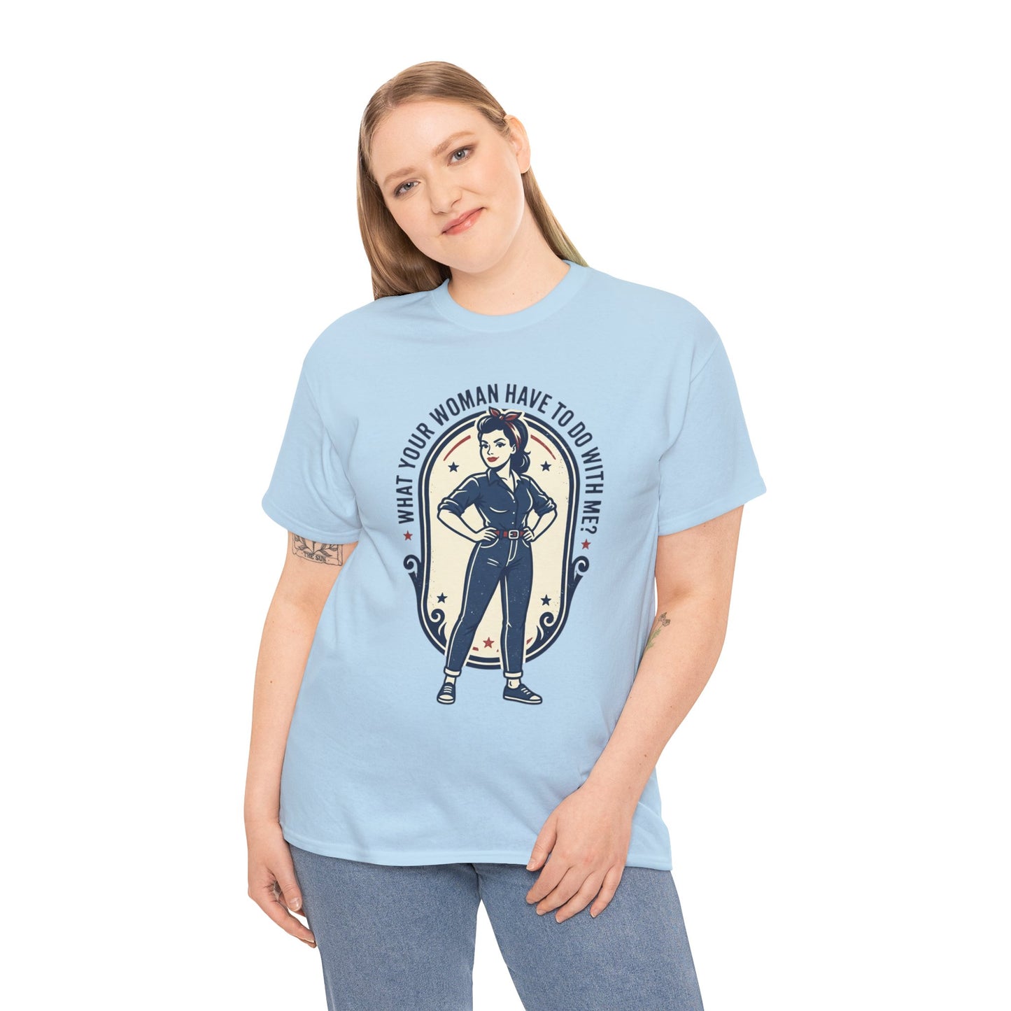 'What Your Woman Have To Do With Me?' Retro Pin-Up Graphic Tee