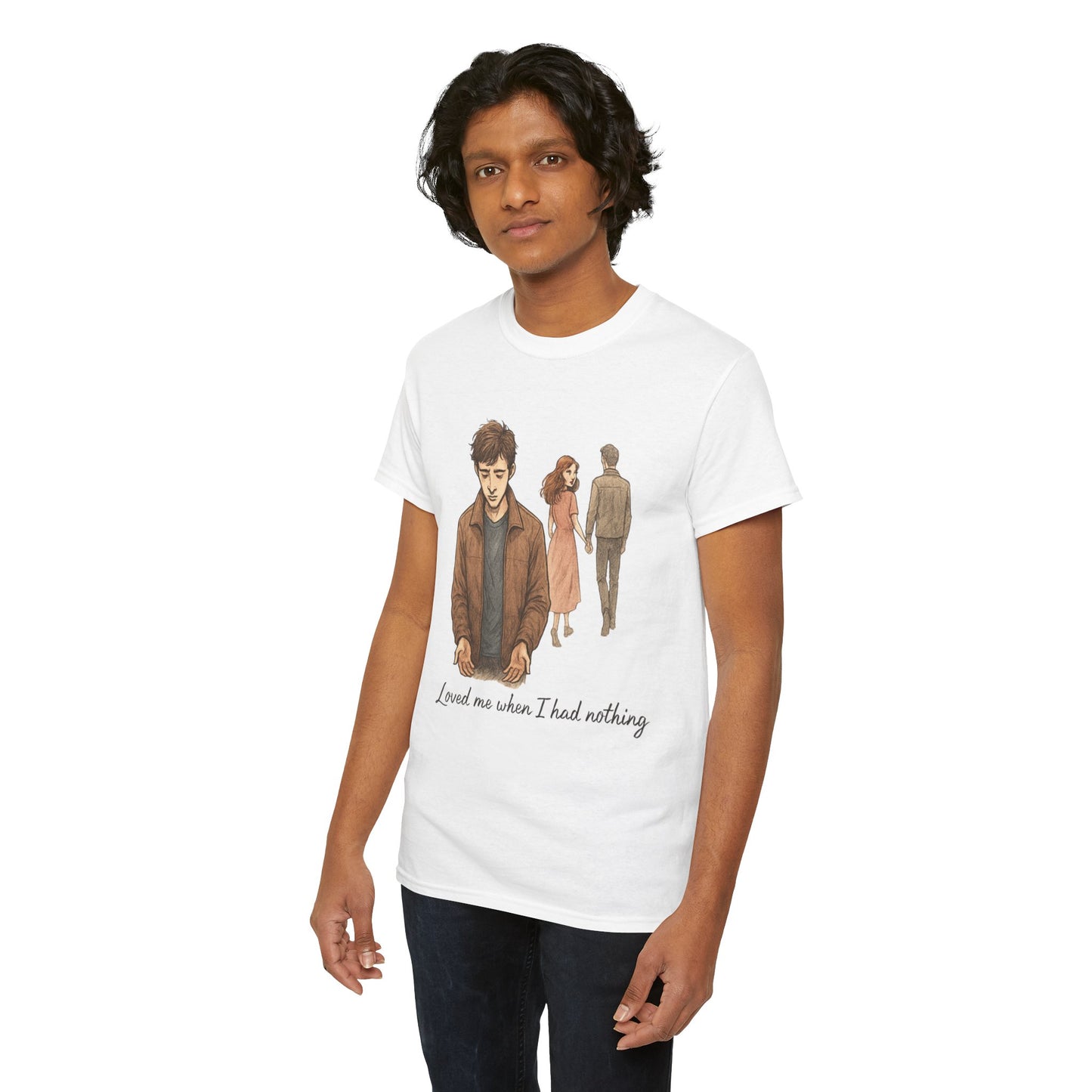 T-Shirt — 'Loved Me When I Had Nothing' Vintage Couple Illustration Tee