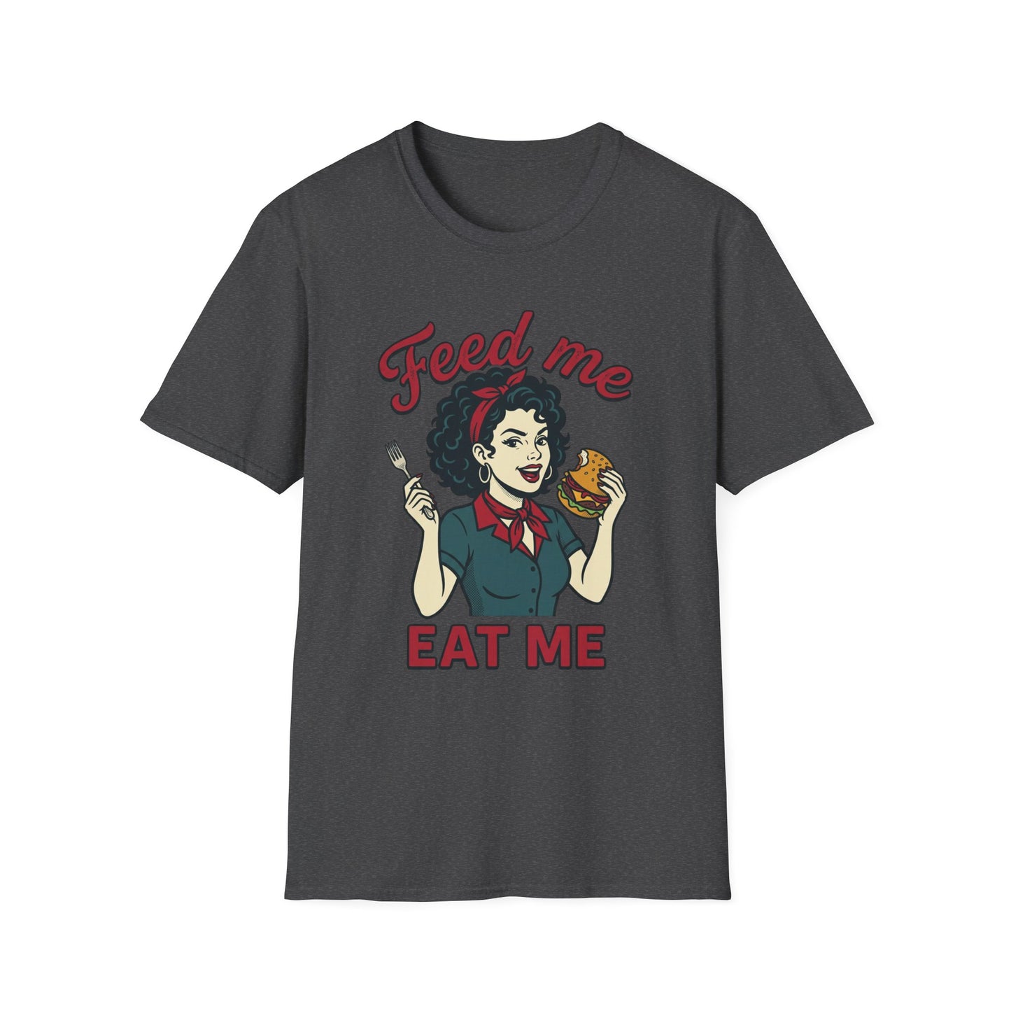Feed Me Eat Me T-Shirt — Retro Pinup Burger Graphic Tee Printify