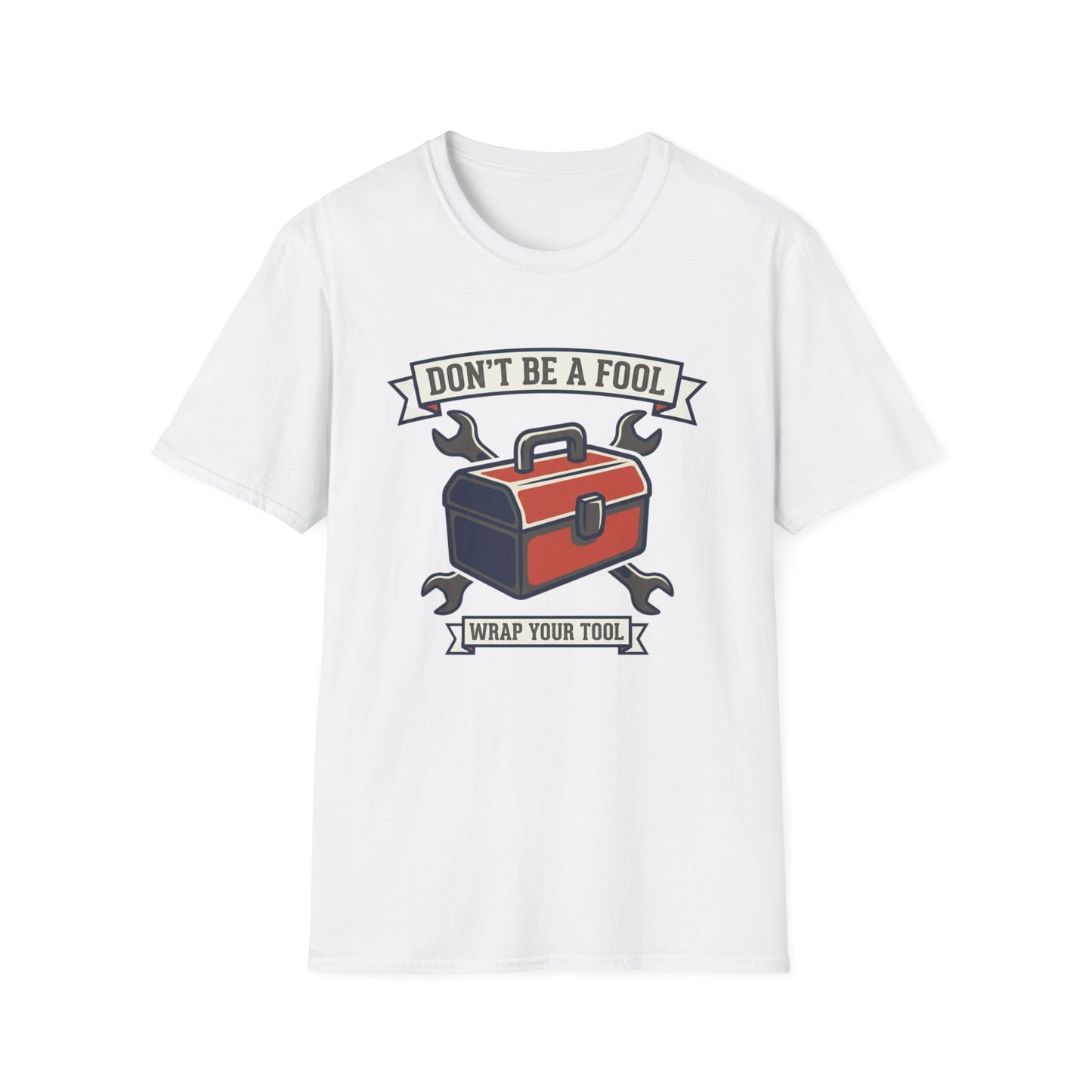 Don't Be a Fool Toolbox T‑Shirt — Wrap Your Tool Shirt for Mechanics & DIYers