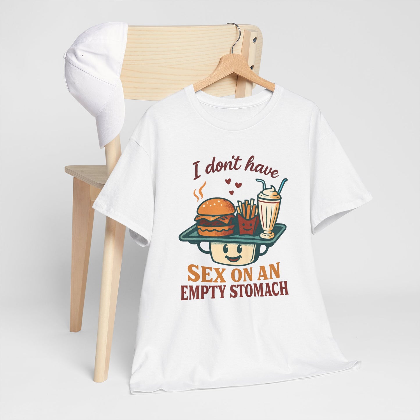 "I Don't Have Sex on an Empty Stomach" Burger & Milkshake Funny T-Shirt