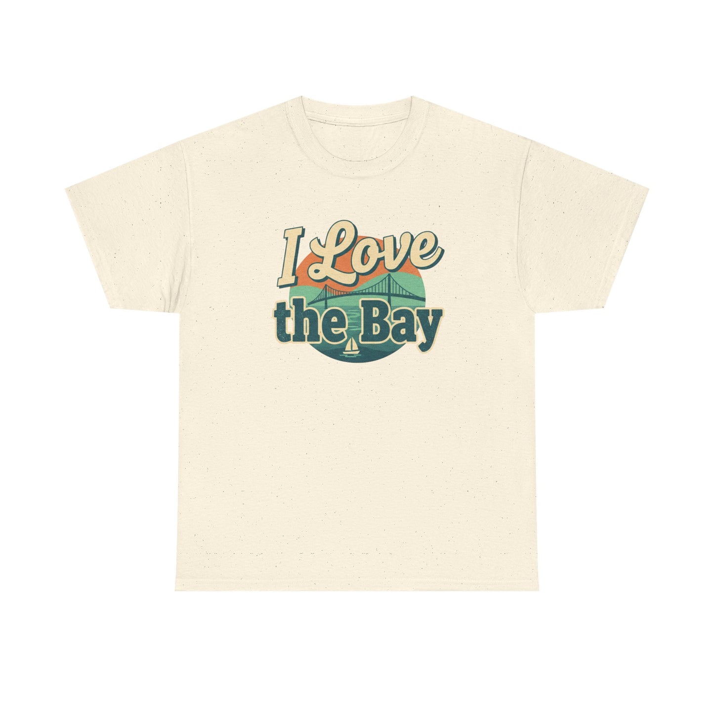 I Love the Bay T-Shirt — Retro Coastal Tee for Bay Lovers