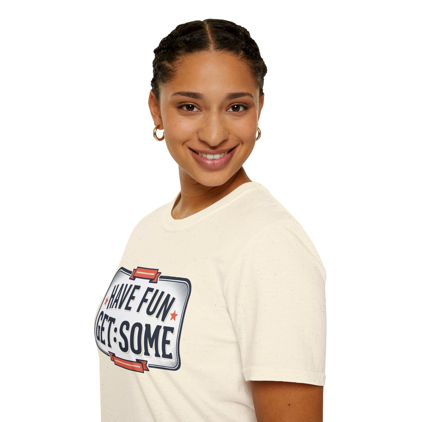 Have Fun Get Some T-Shirt — Retro Road Sign Graphic Tee
